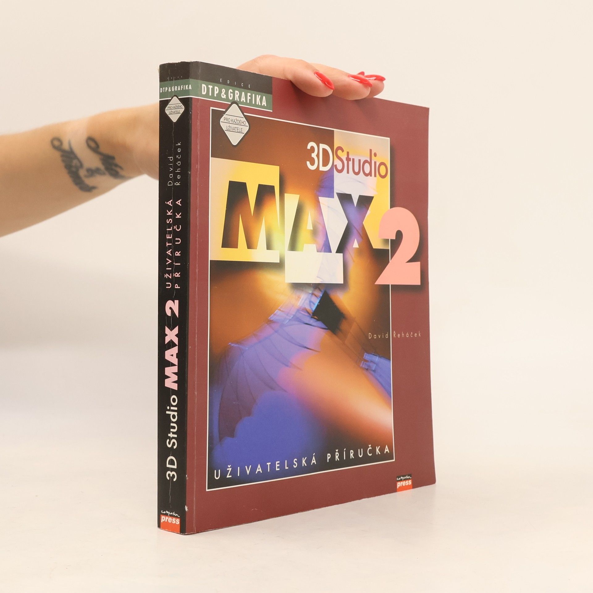 David Řeháček 3D Studio MAX 2 : uživatelská příručka