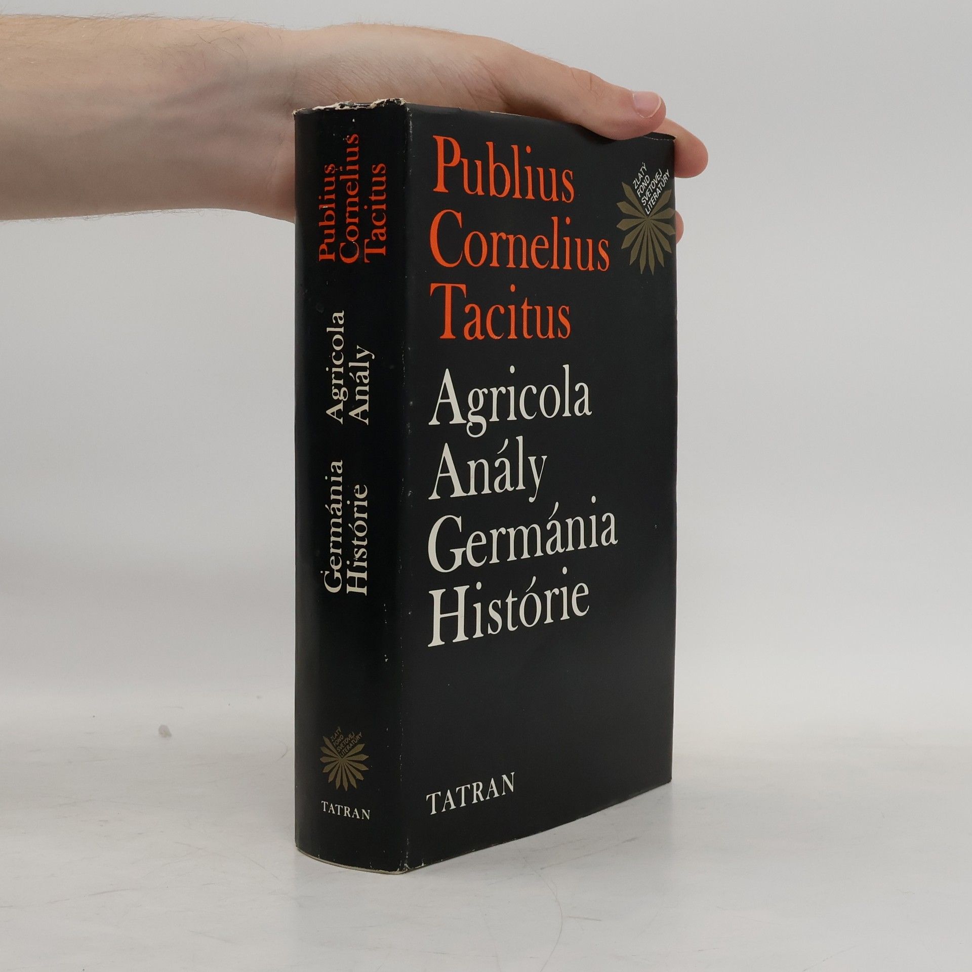 Cornelius Tacitus Agricola. Anály. Germánia. Histórie