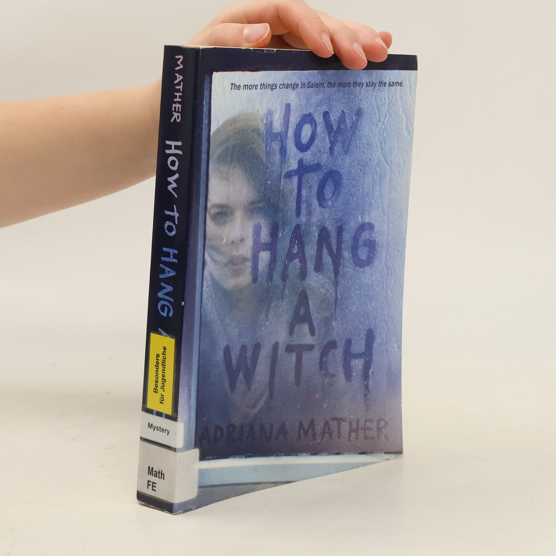 Adriana Mather How to Hang a Witch