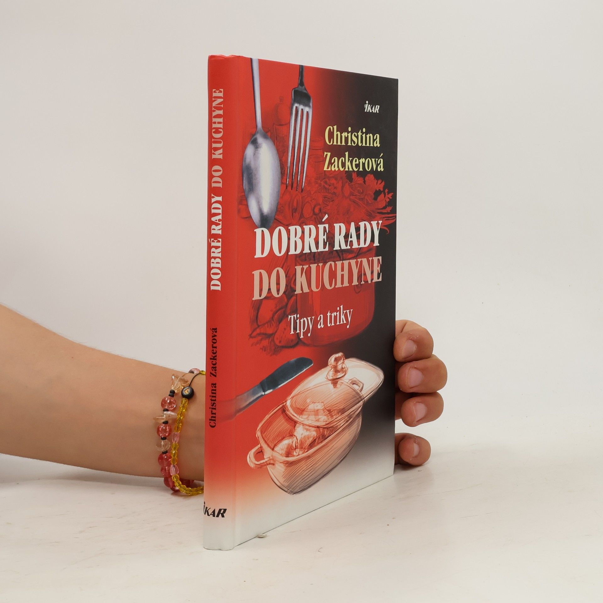Christina Zacker Dobré rady do kuchyne