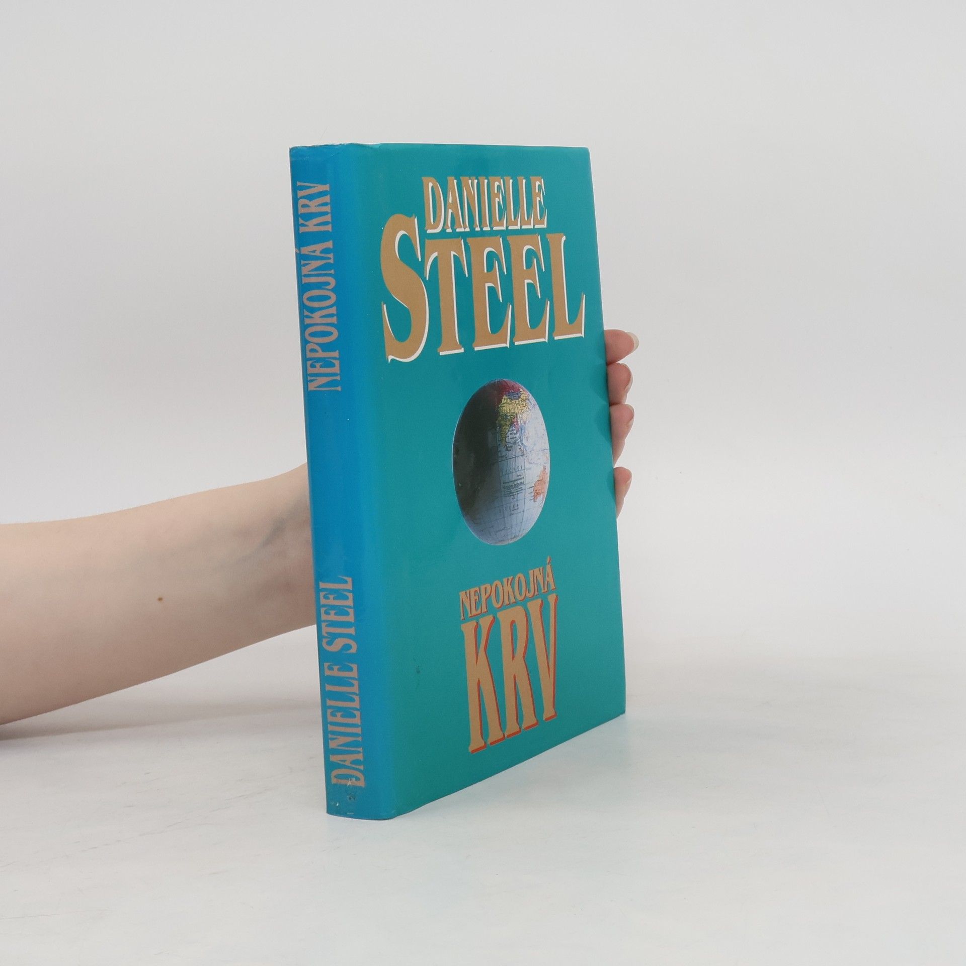 Danielle Steel Nepokojná krv
