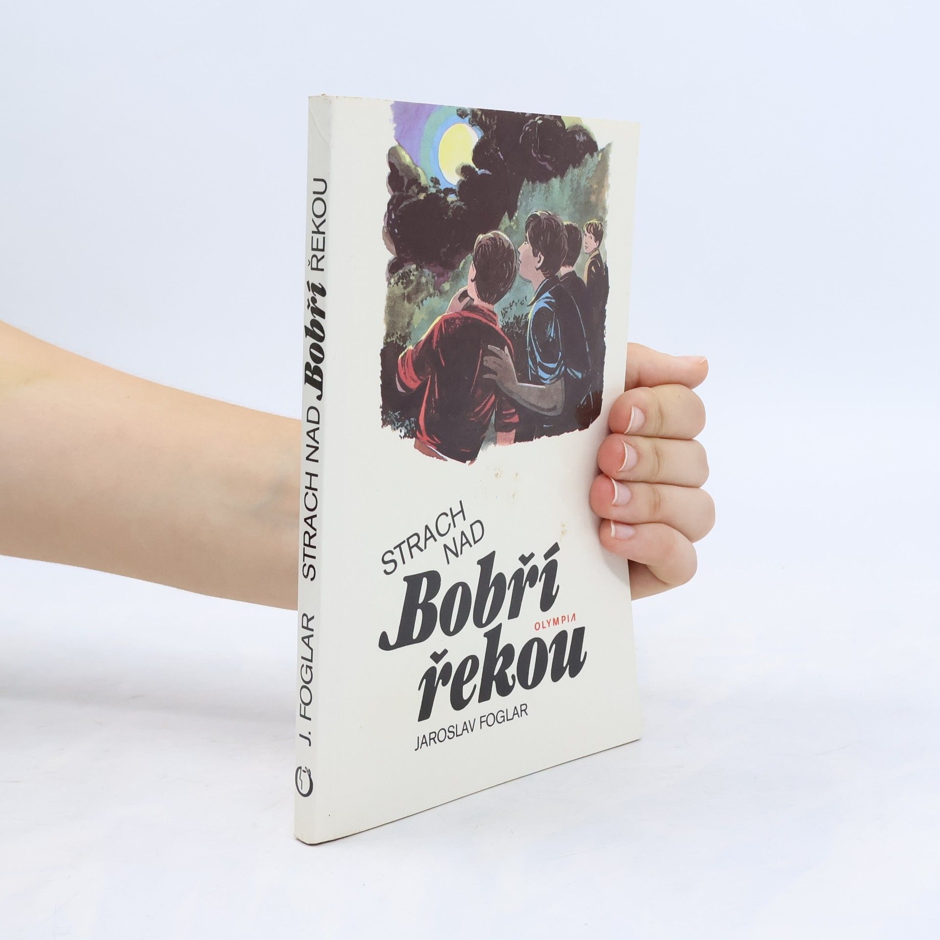 Jaroslav Foglar Strach nad Bobří řekou