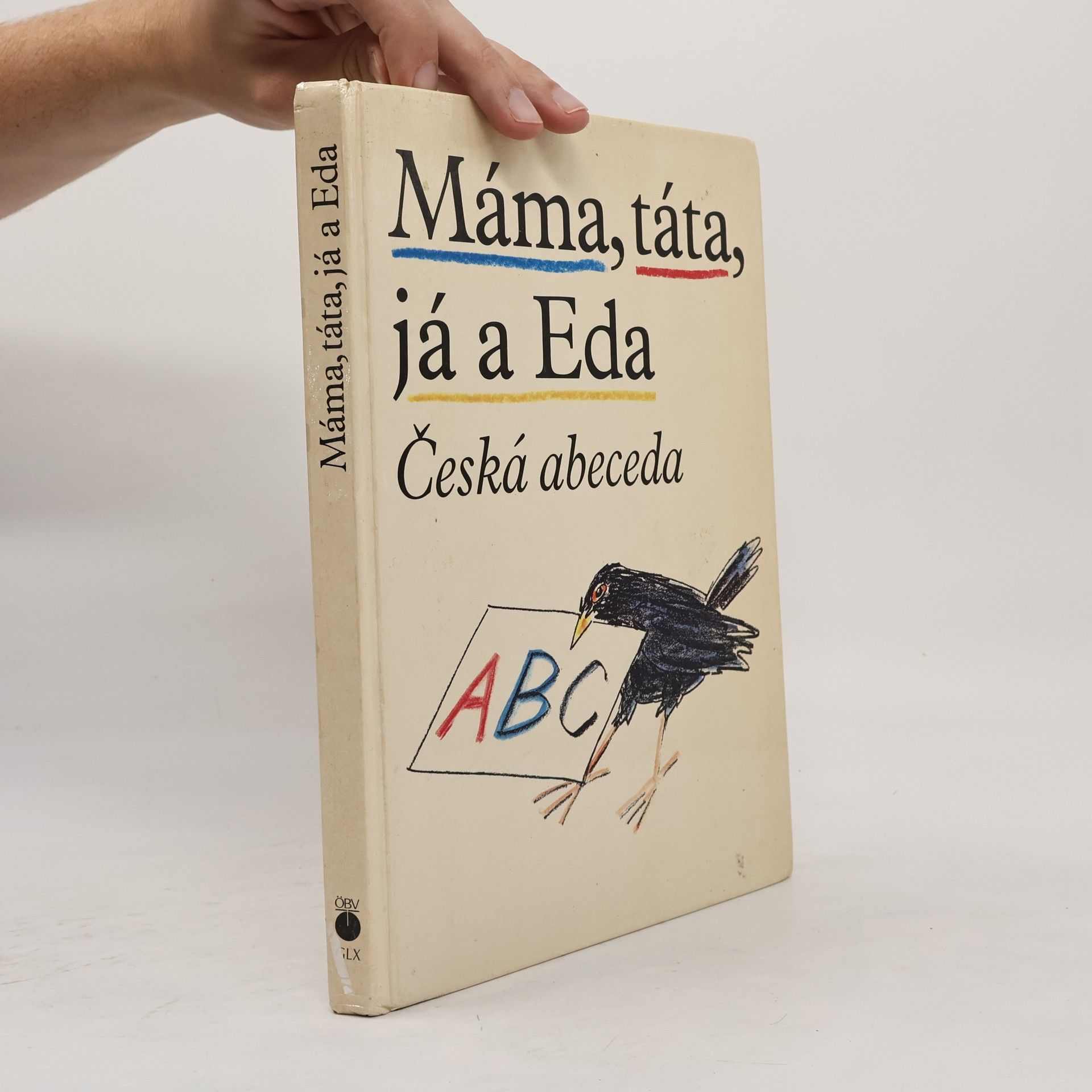 Máma, táta, já a Eda: Česká abeceda