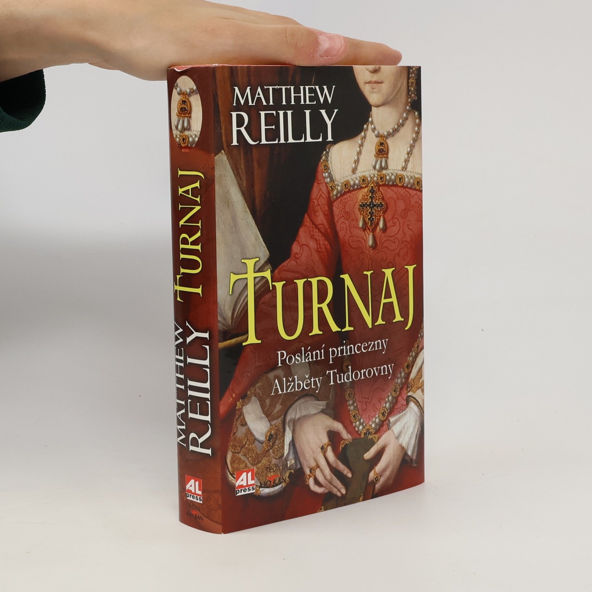 Matthew Reilly Turnaj – Poslání princezny Alžběty Tudorovny