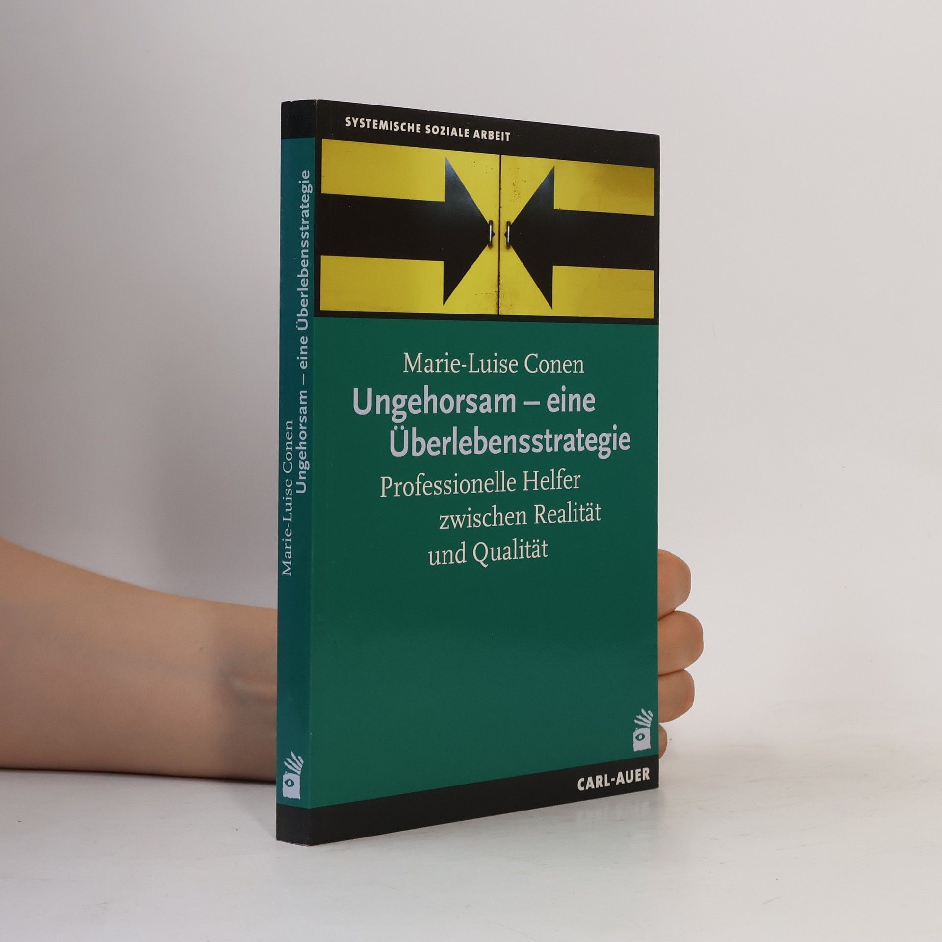 Marie Luise Conen Ungehorsam - eine Überlebensstrategie