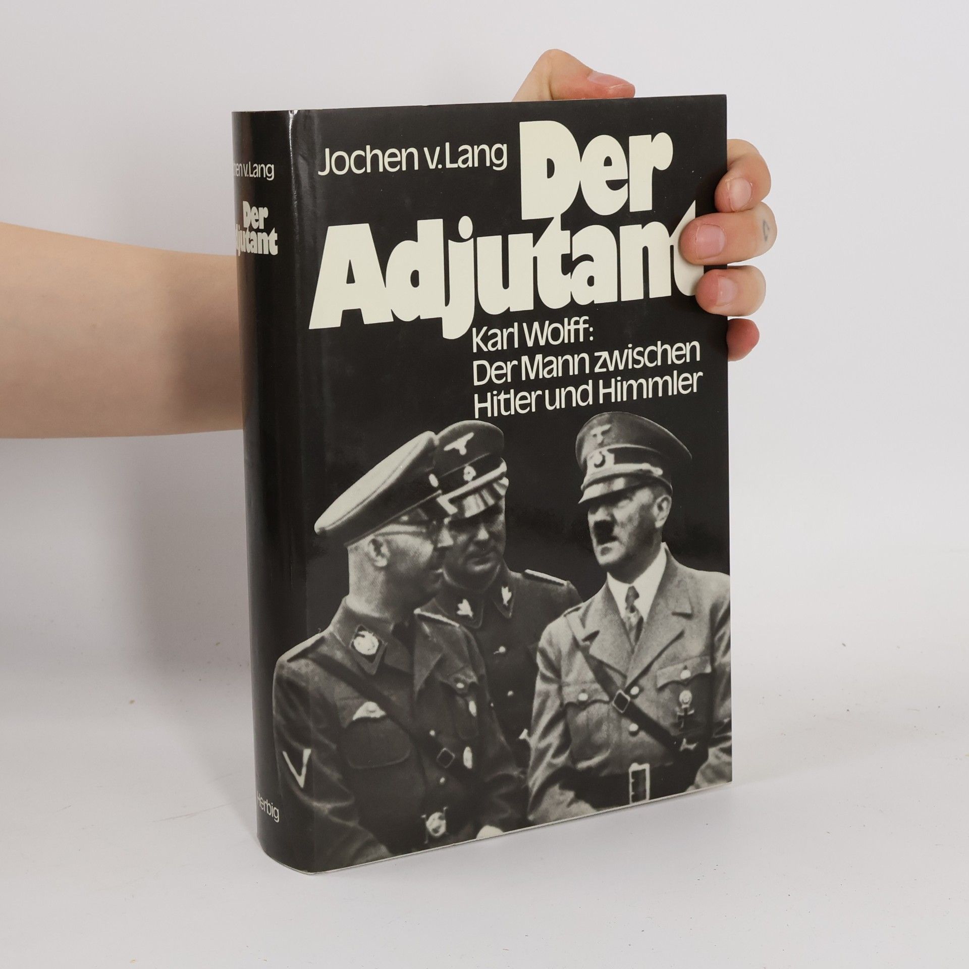 Jochen von Lang Der Adjutant