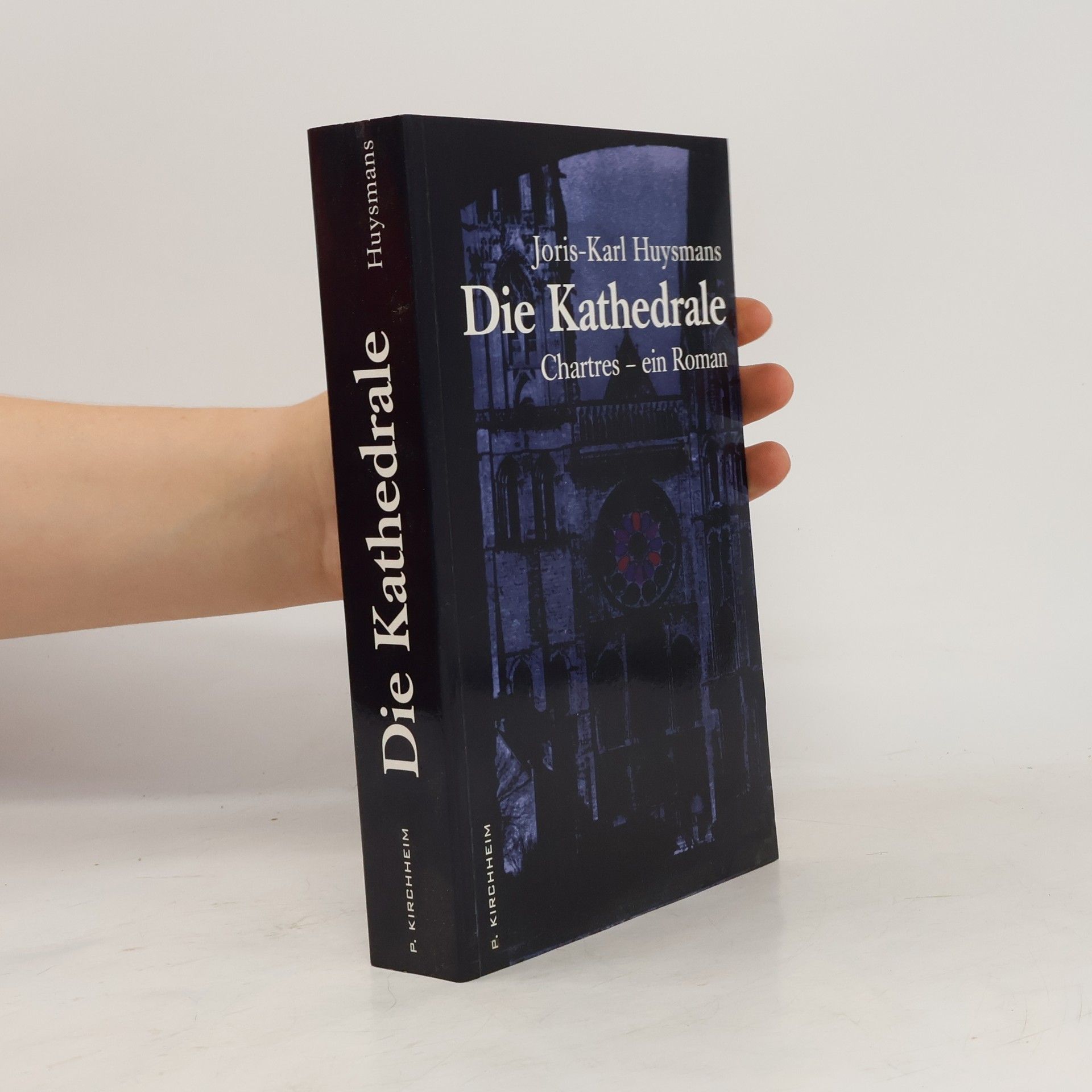 Joris-Karl Huysmans Die Kathedrale