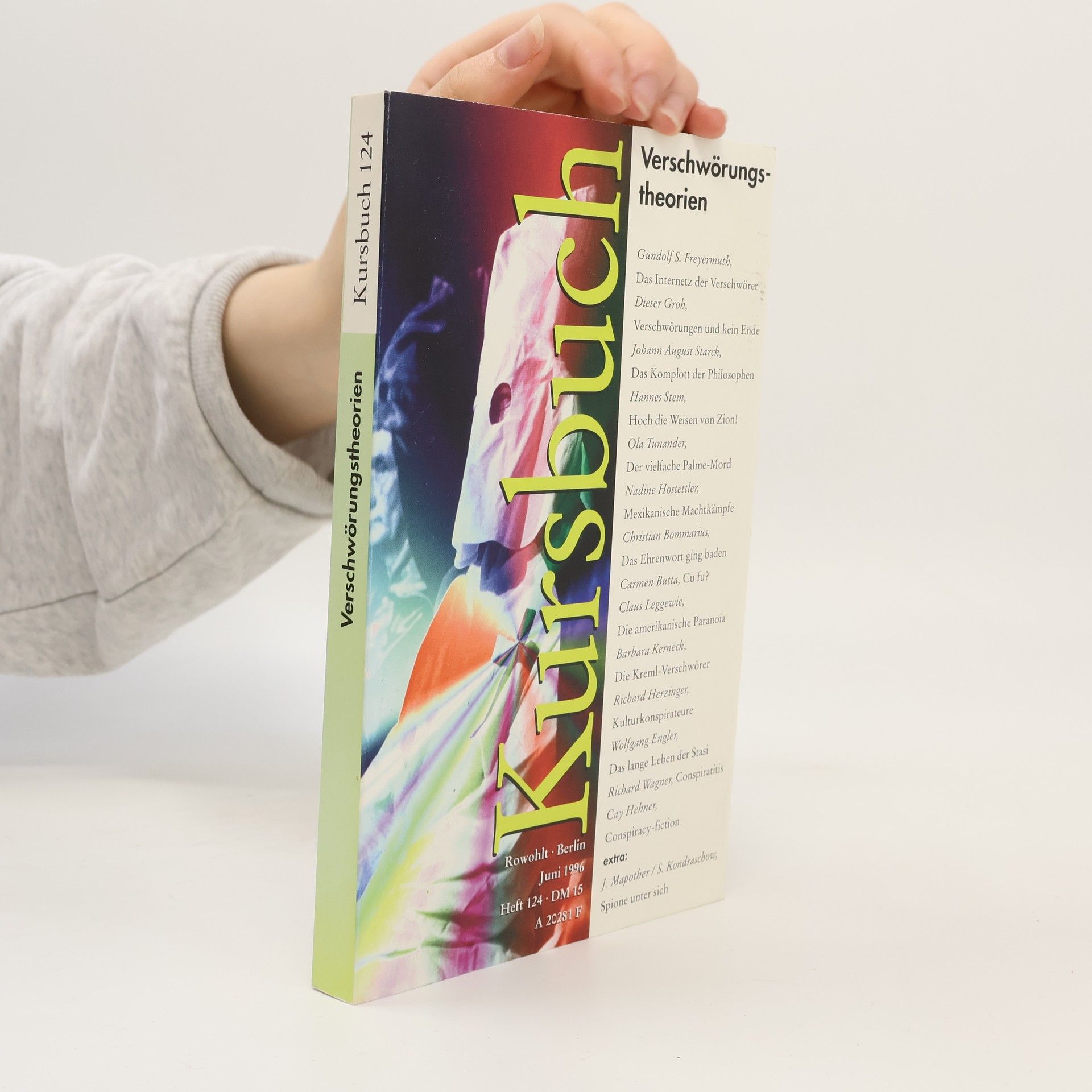 Autorenkollektiv Kursbuch 124: Verschwörungstheorien