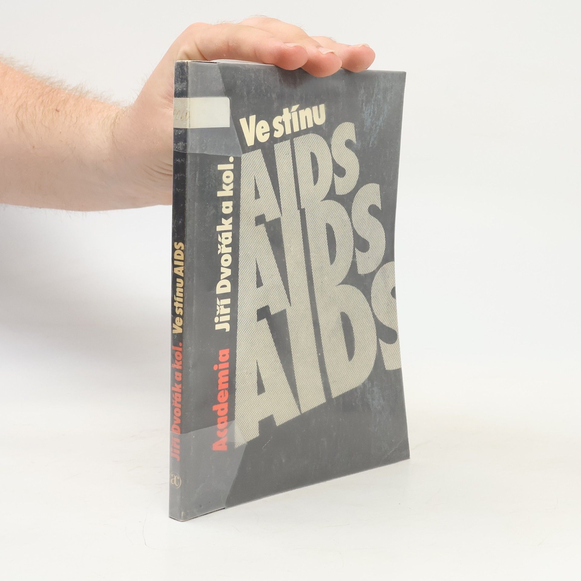 Jiří Dvořák Ve stínu aids