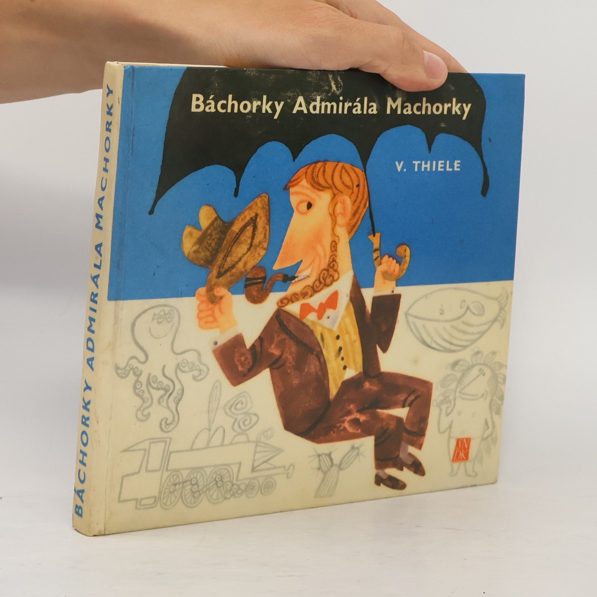 Vladimír Thiele Báchorky Admirála Machorky