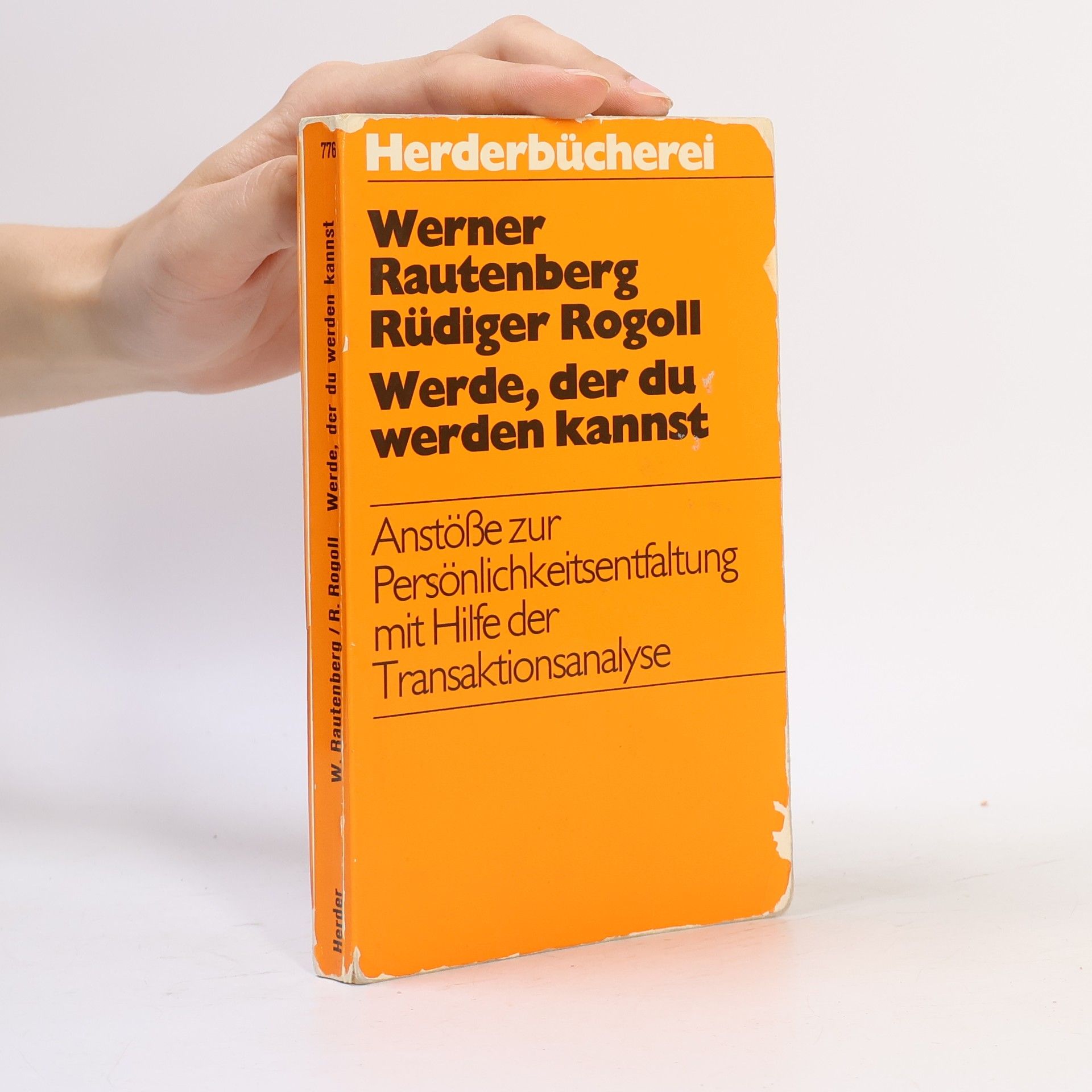 Werner Rautenberg Werde, der du werden kannst