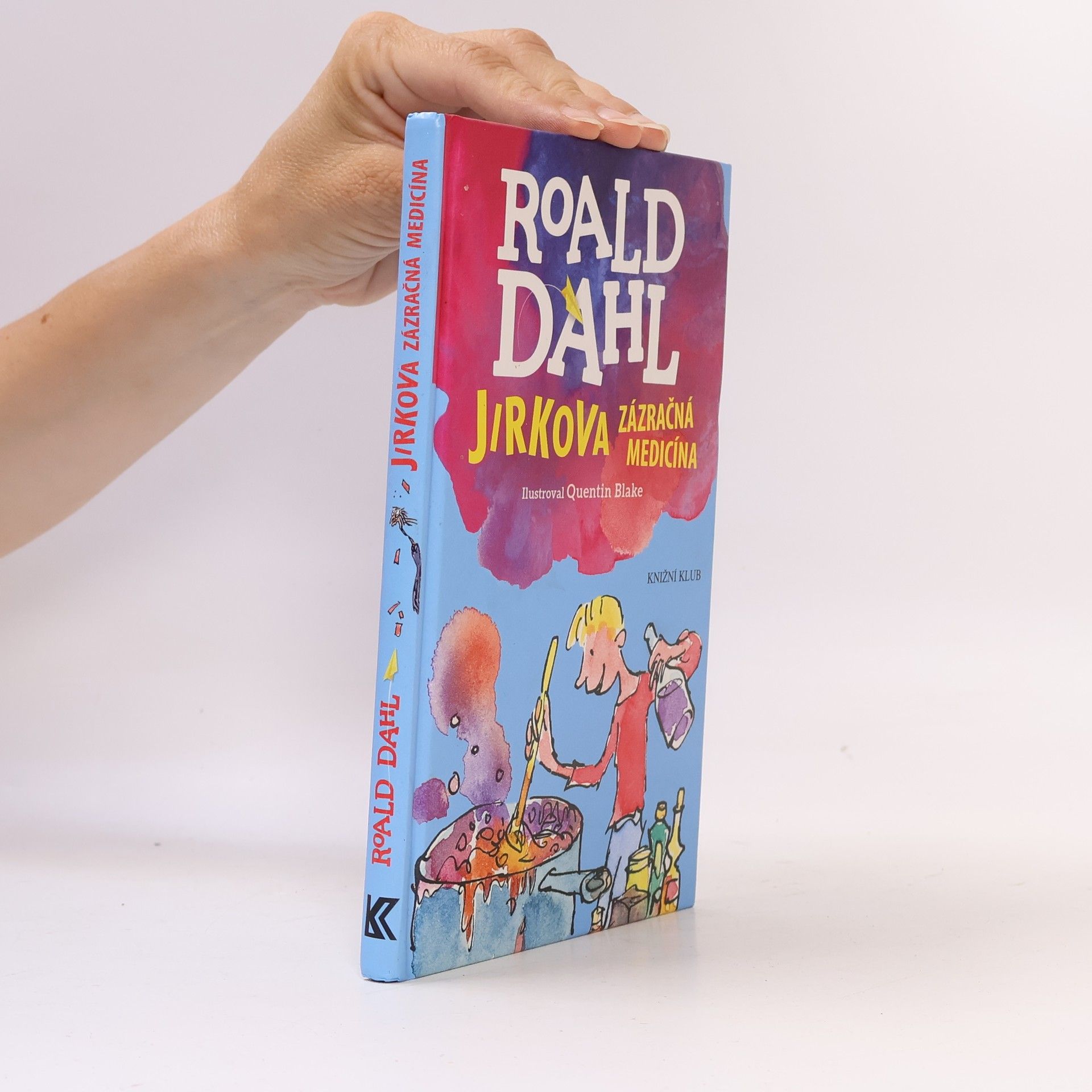 Roald Dahl Jirkova zázračná medicína