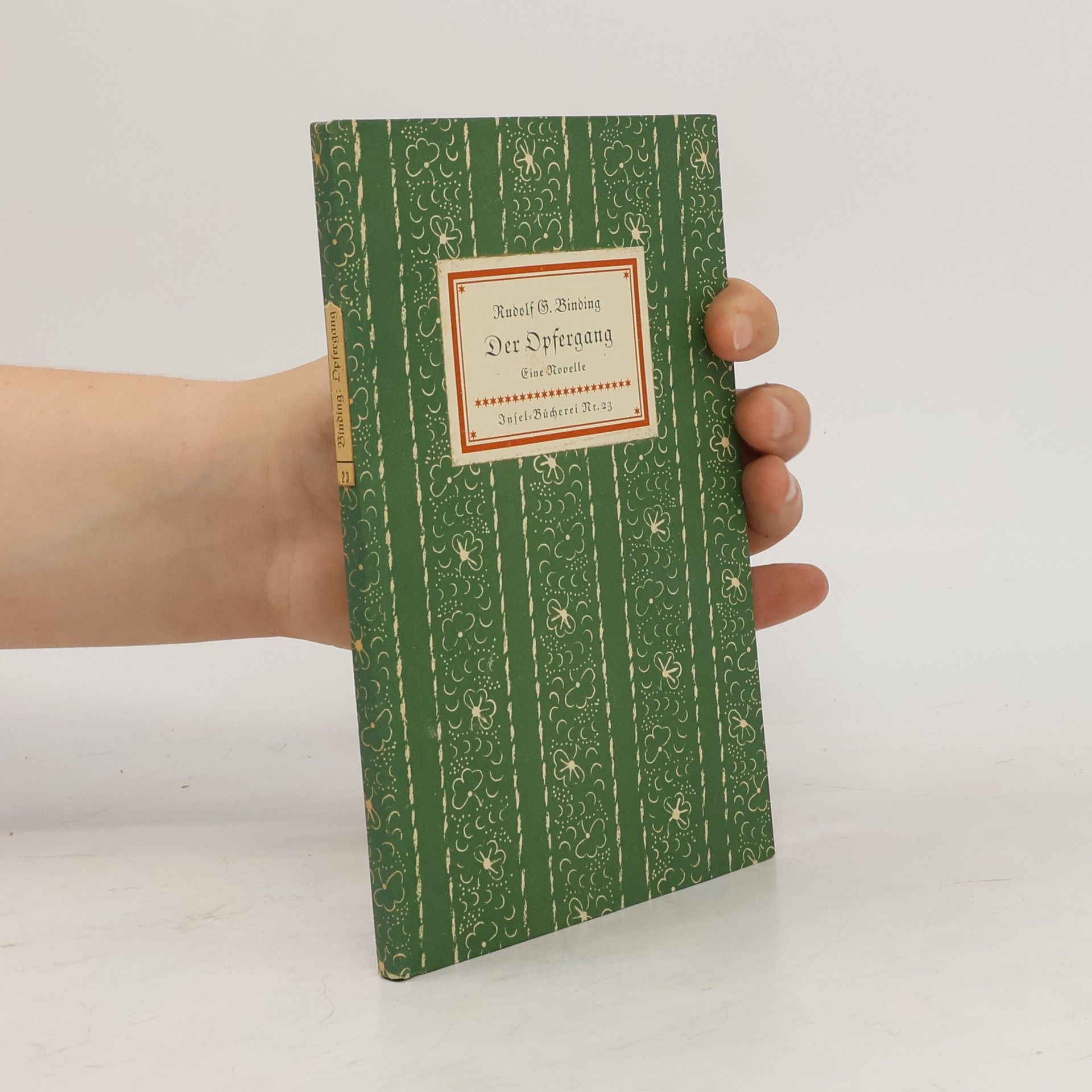 Rudolf G. Binding Der Opfergang