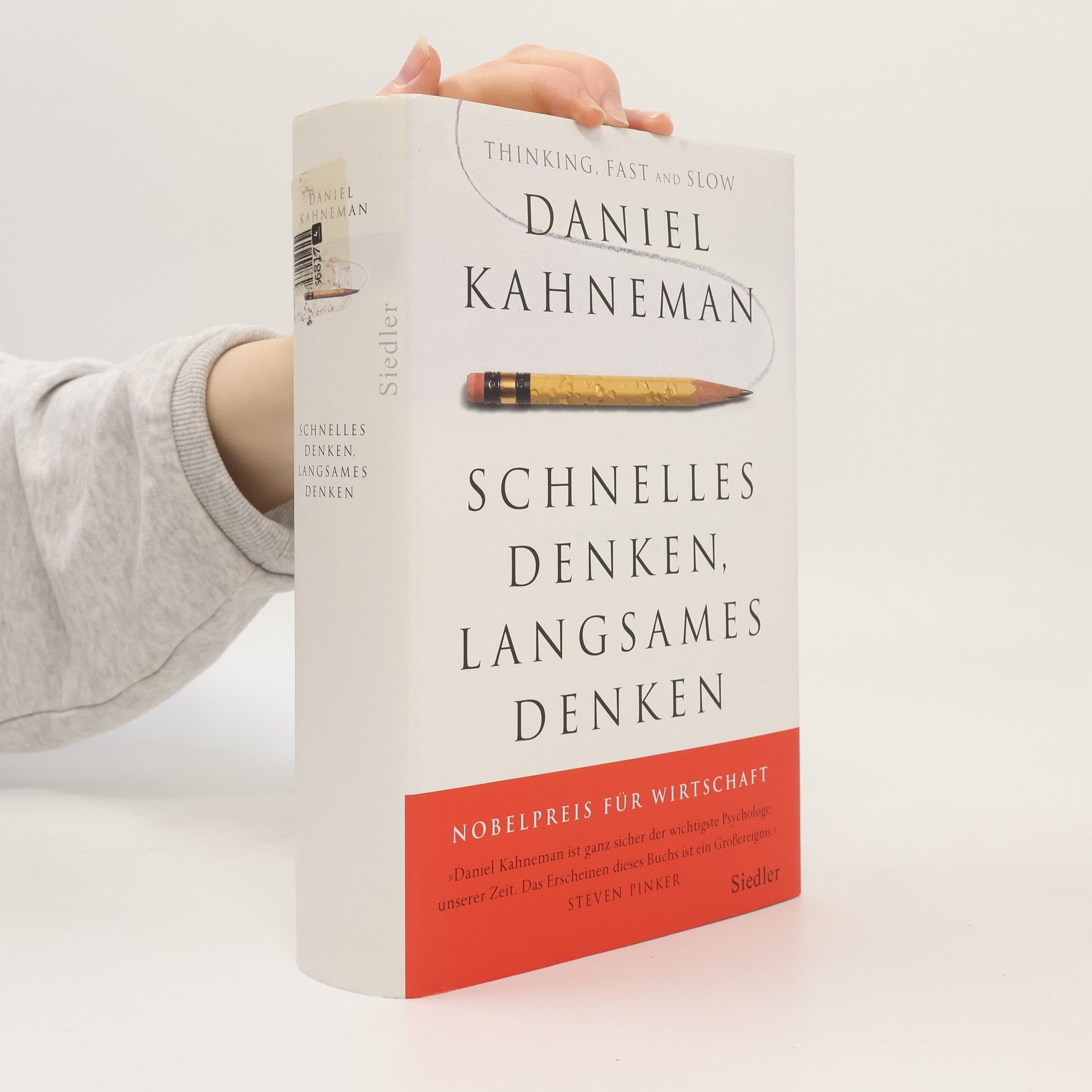 Daniel Kahneman Schnelles Denken, langsames Denken
