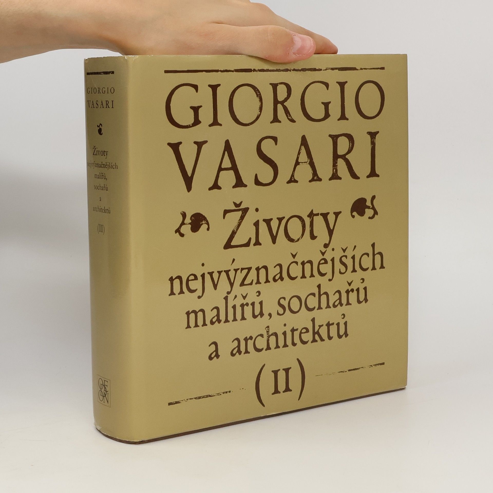 Giorgio Vasari Životy nejvýznačnějších malířů, sochařů a architektů II