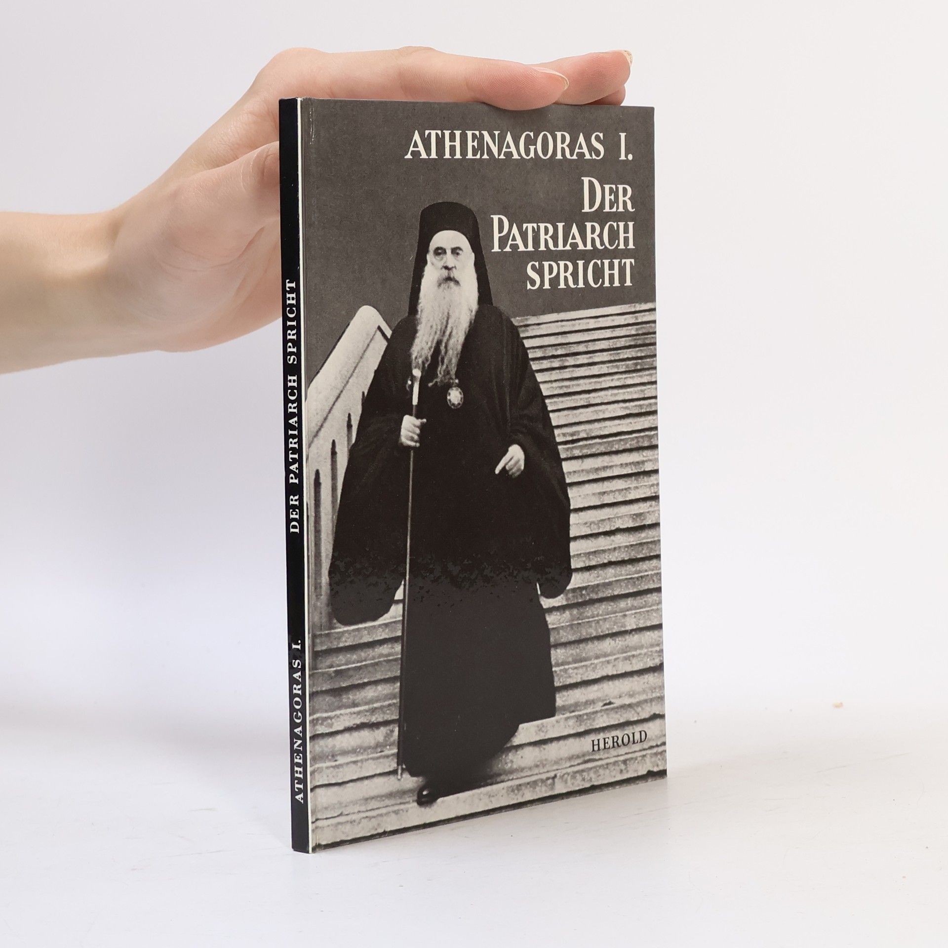 Athenagoras I. Der Patriarch Spricht