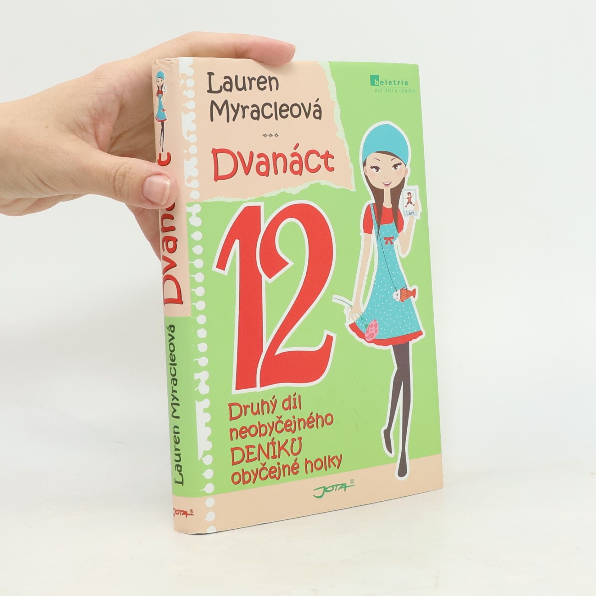 Lauren Myracleová Dvanáct