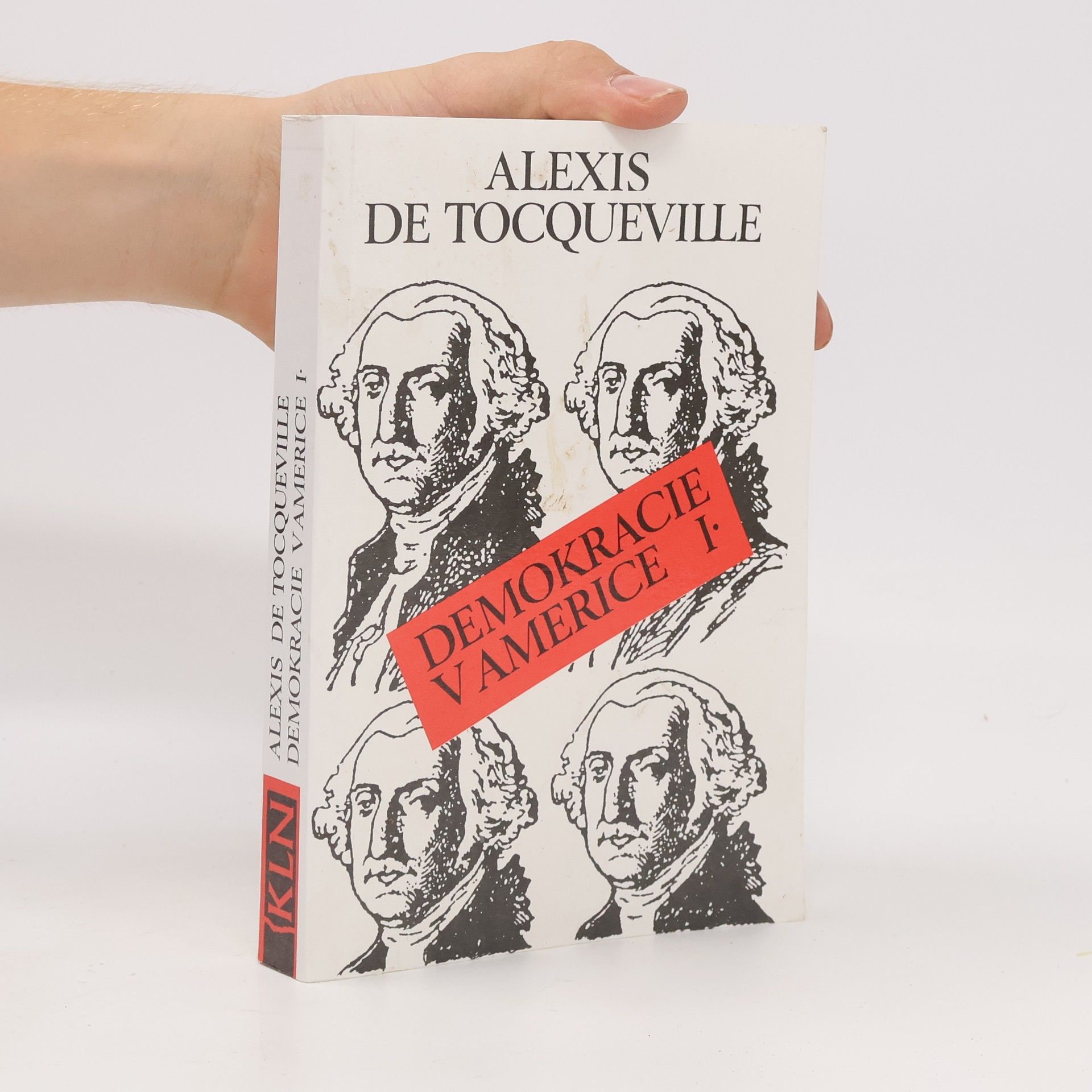 Alexis de Tocqueville Demokracie v Americe I.