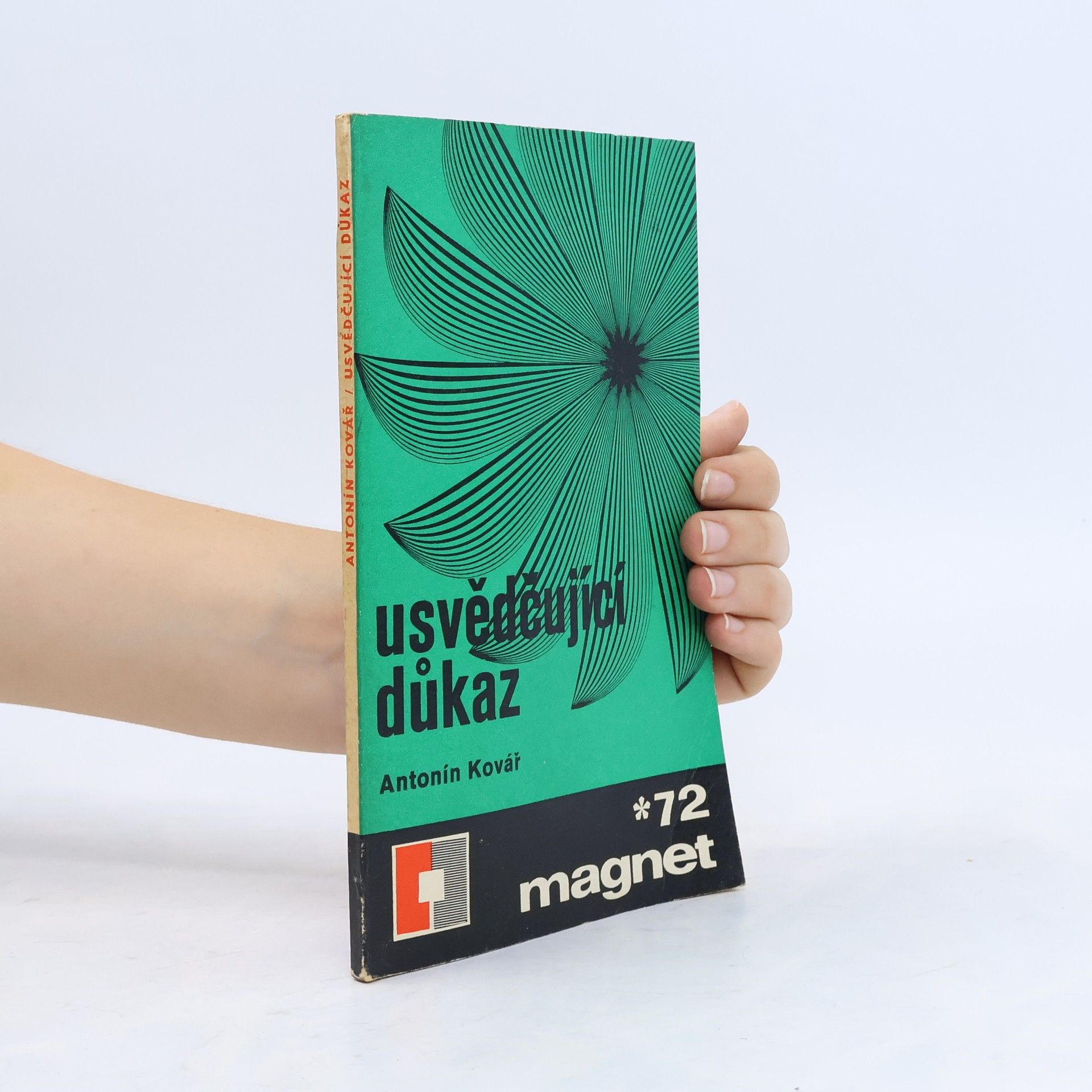 Antonín Kovář Usvědčující důkaz