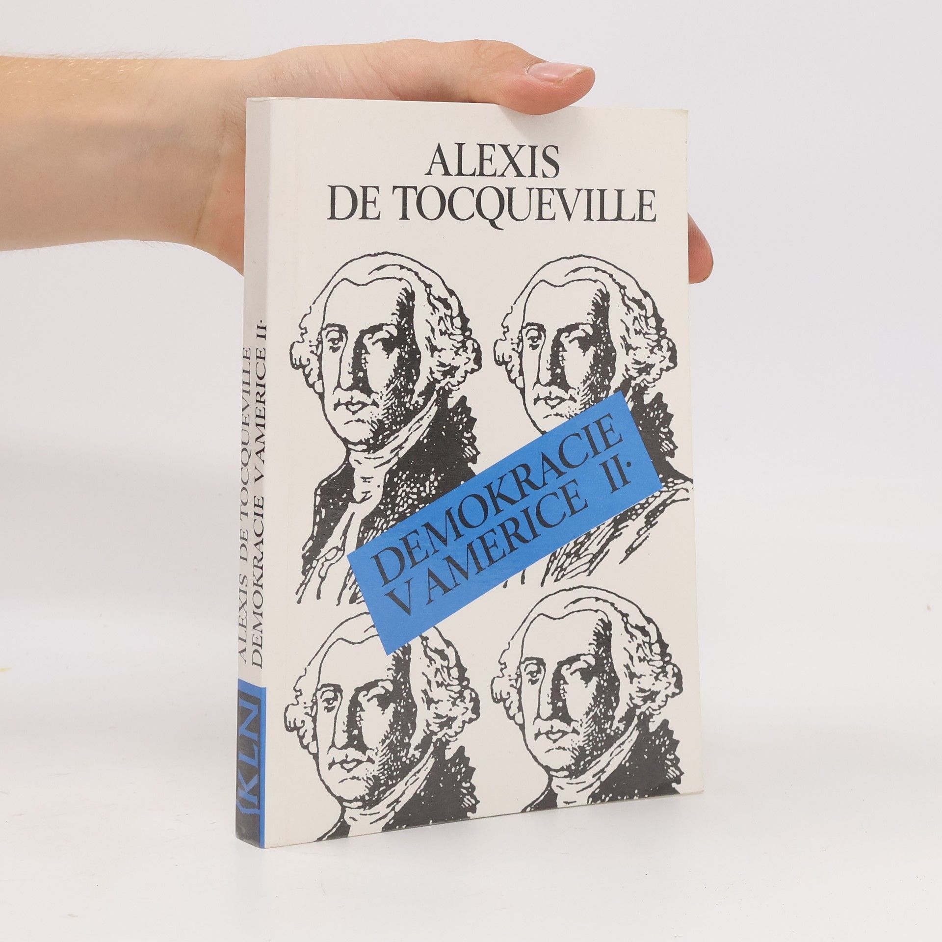 Alexis de Tocqueville Demokracie v Americe. II.
