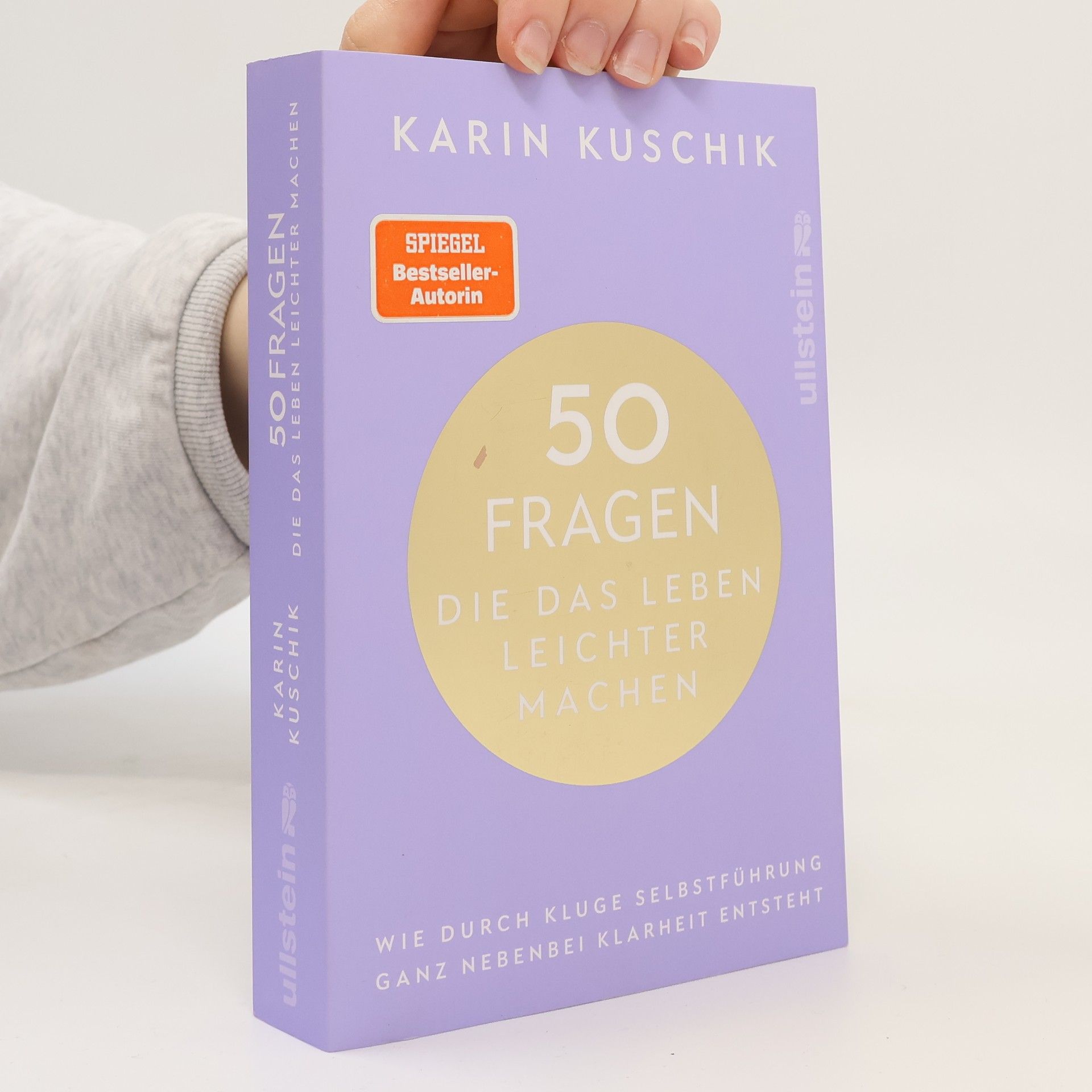 Karin Kuschik 50 Fragen, die das Leben leichter machen