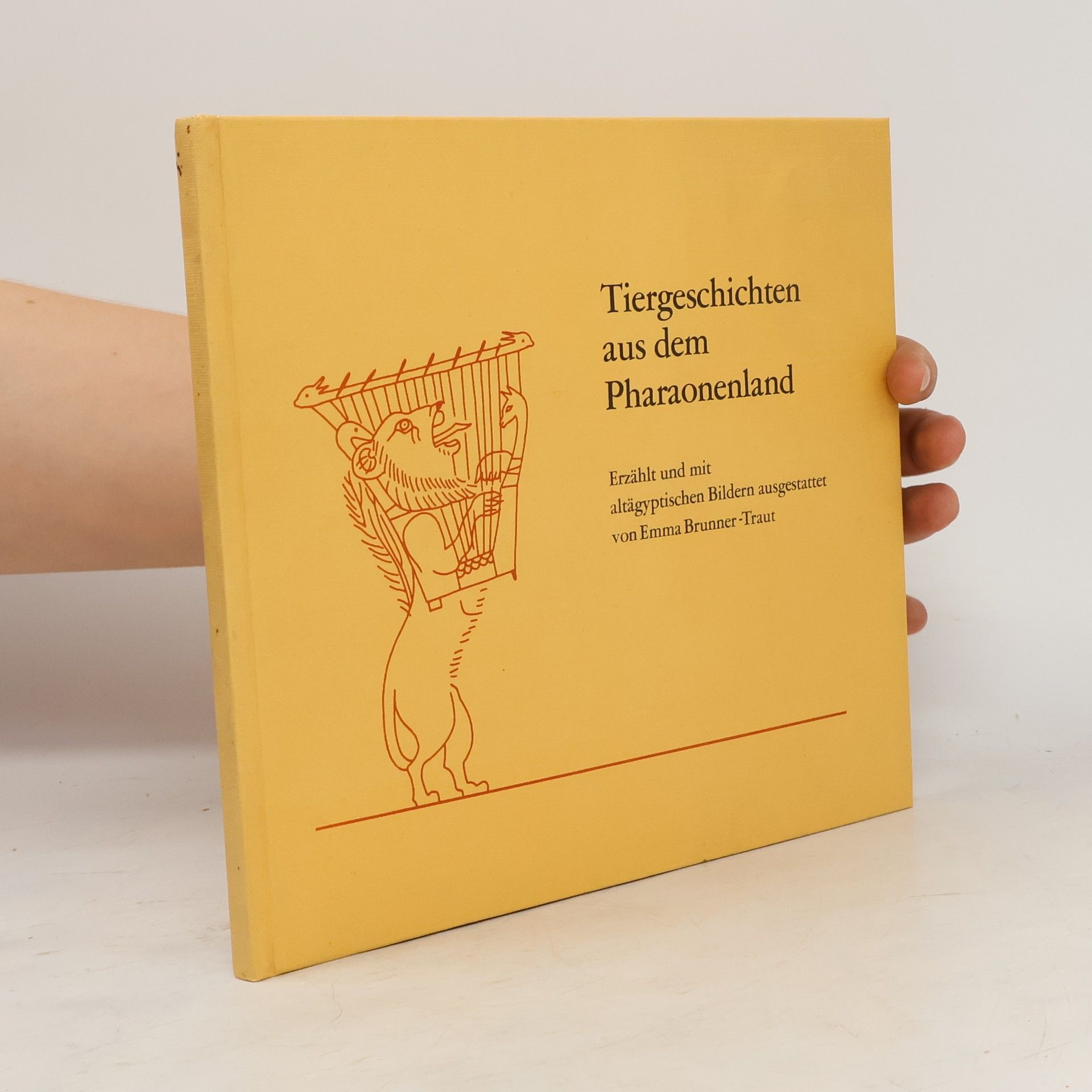 Emma Brunner-Traut Tiergeschichten aus dem Pharaonenland