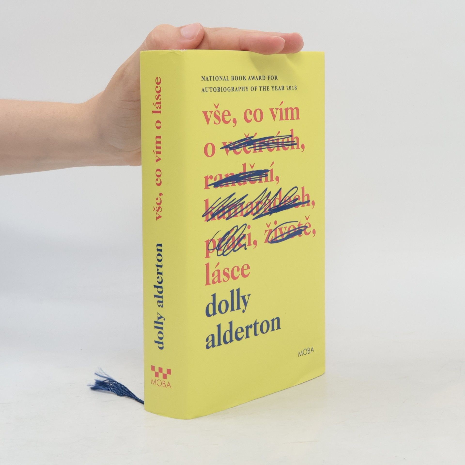 Dolly Alderton Vše, co vím o lásce