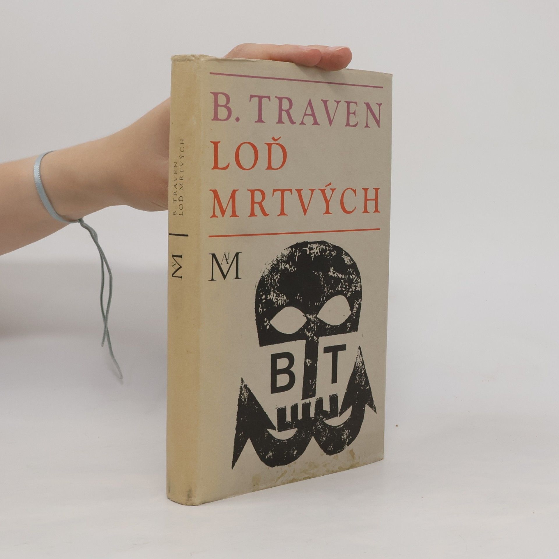 B. Traven Loď mrtvých