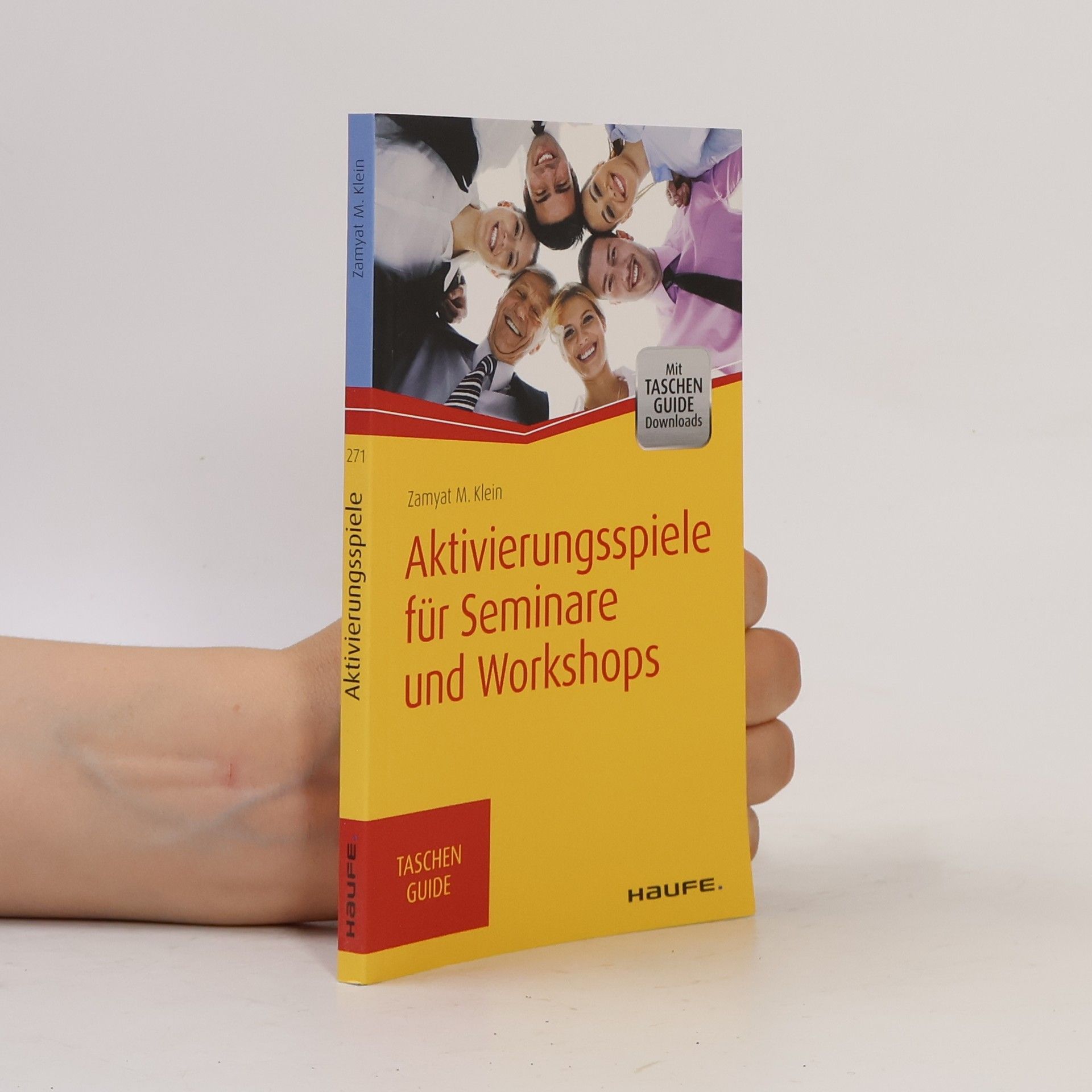Zamyat M Klein TaschenGuide - 271: Aktivierungsspiele für Workshops und Seminare