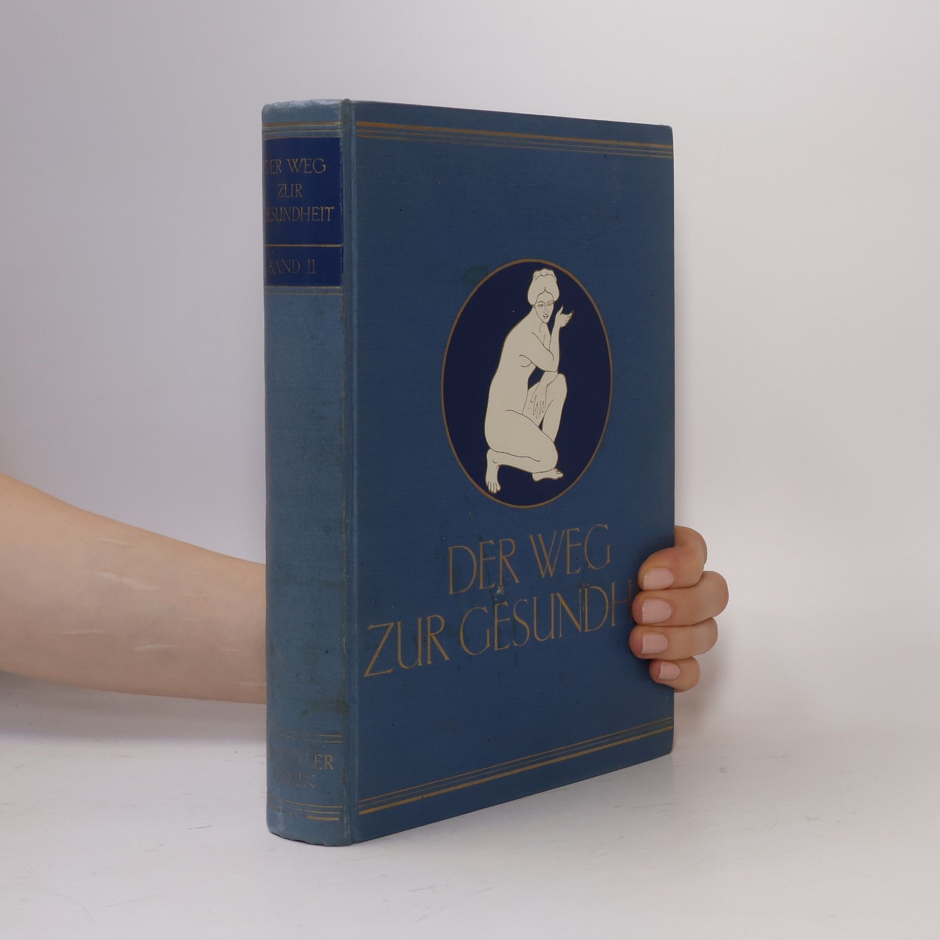Collectif d'auteurs Der Weg zur Gesundheit II.