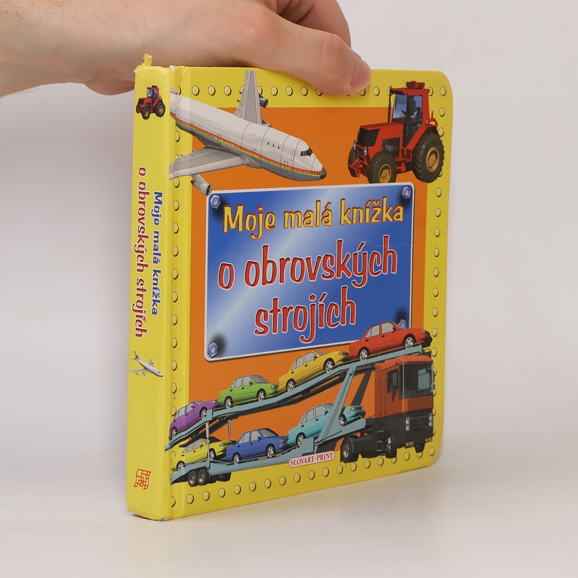 Tomáš Novotný Moje malá knížka o obrovských strojích