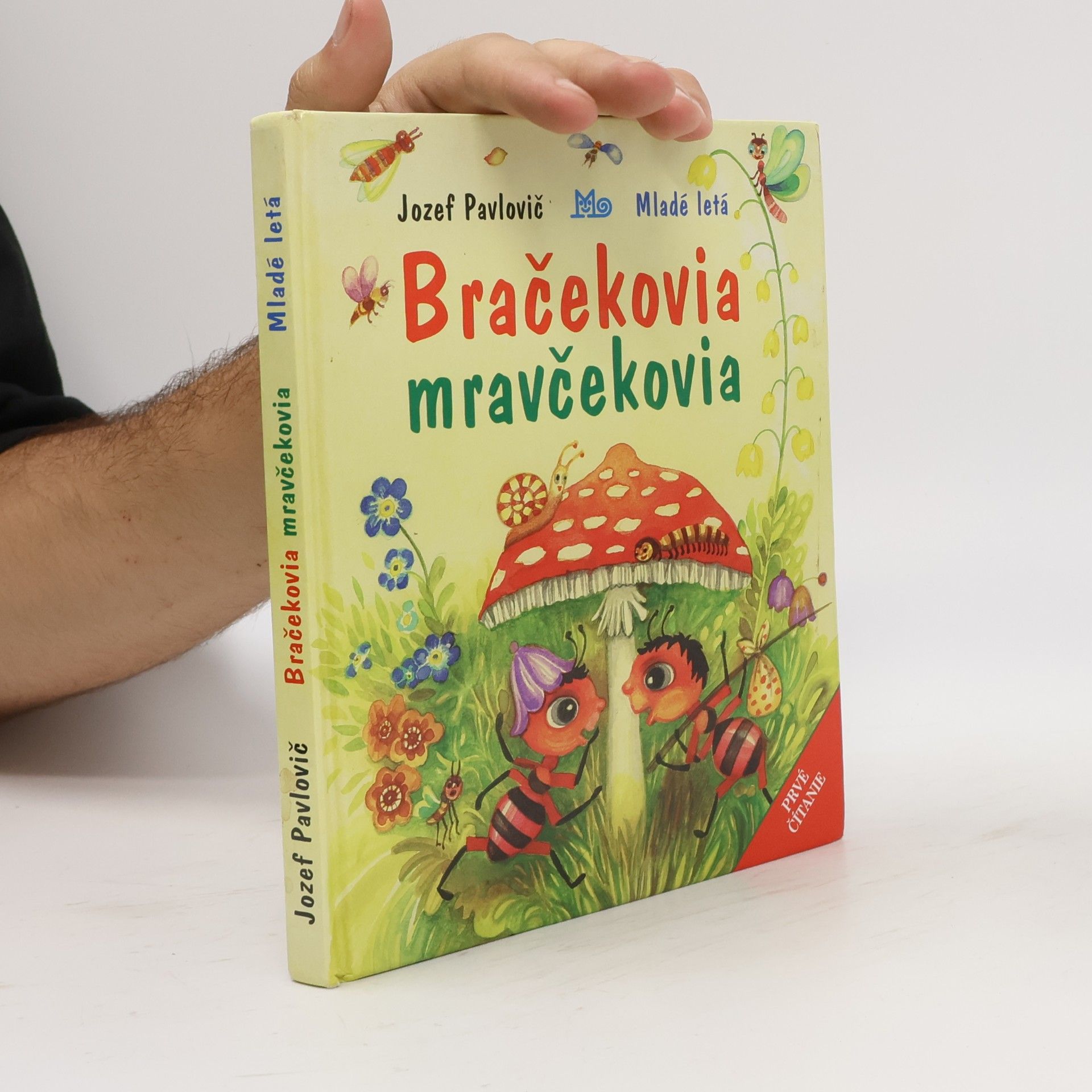 Jozef Pavlovič Bračekovia mravčekovia