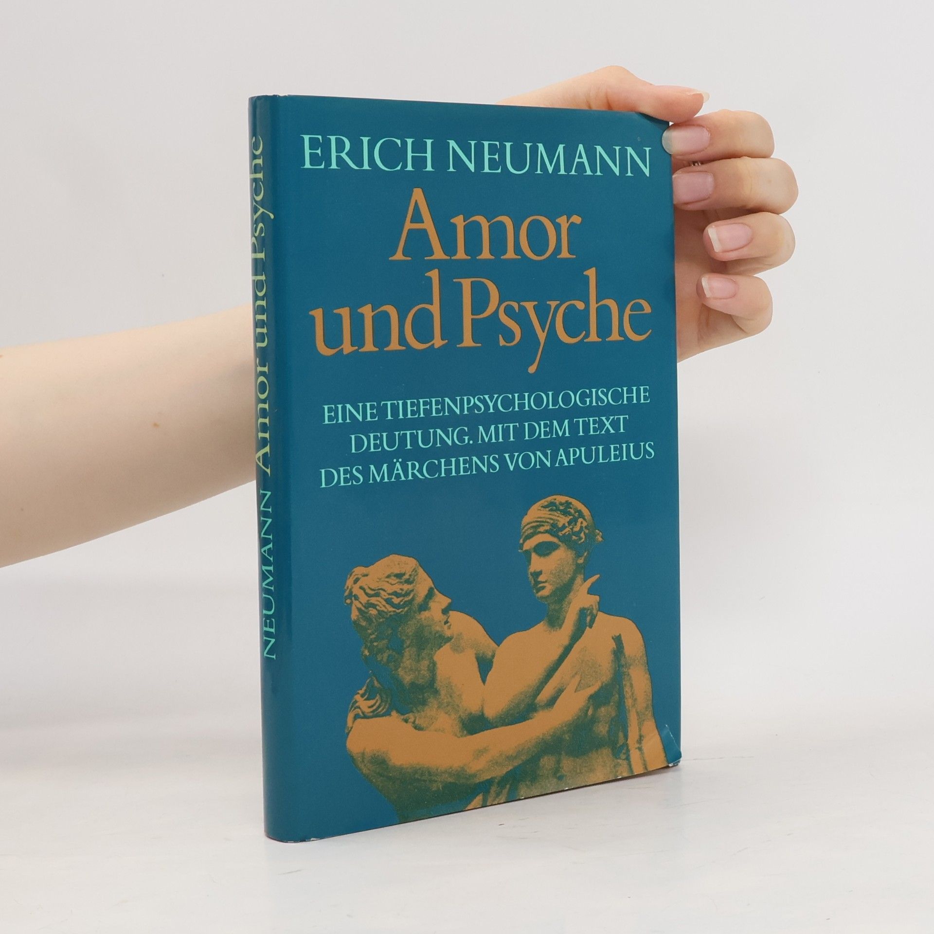 Erich Neumann Amor und Psyche
