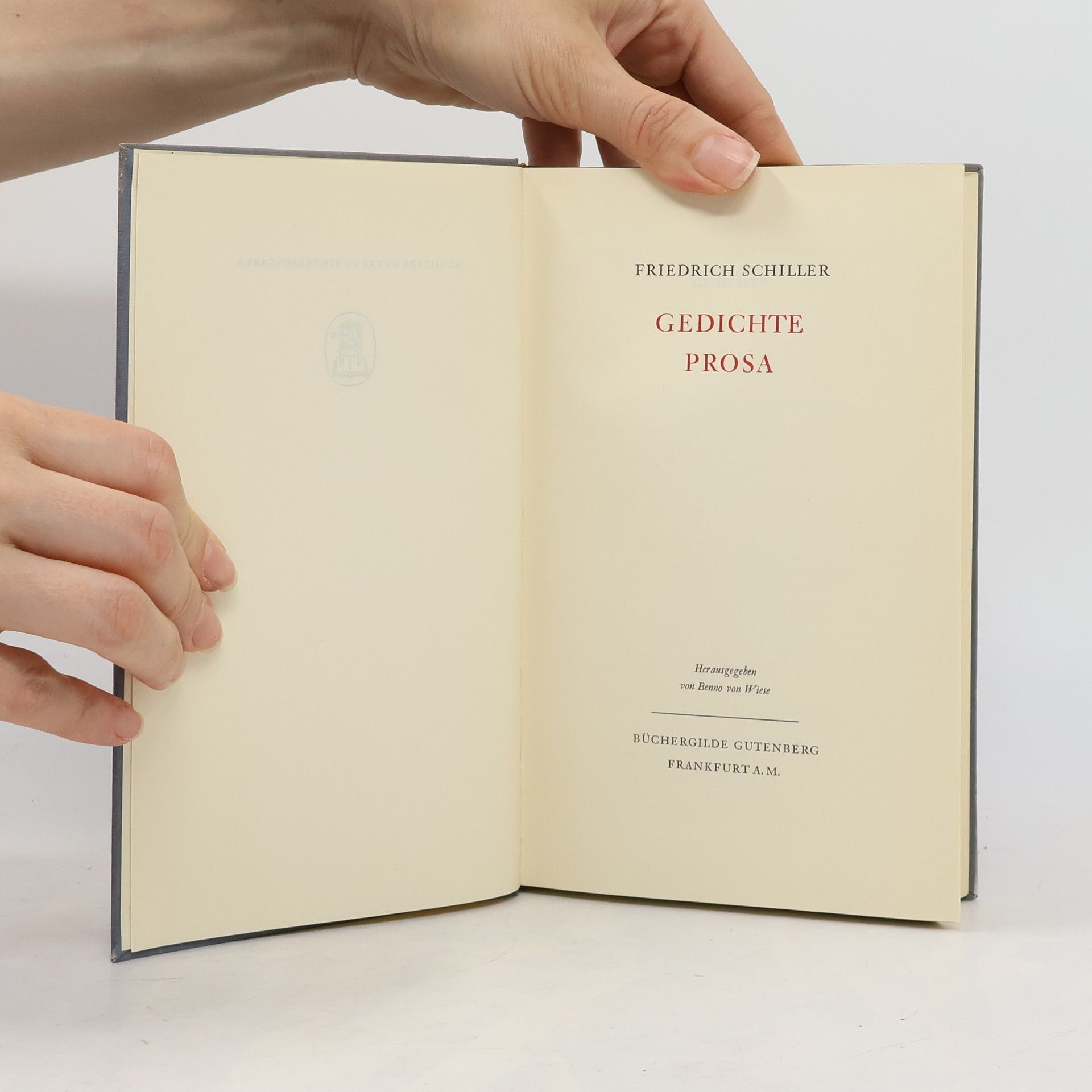 Friedrich Schiller Gedichte. Prosa