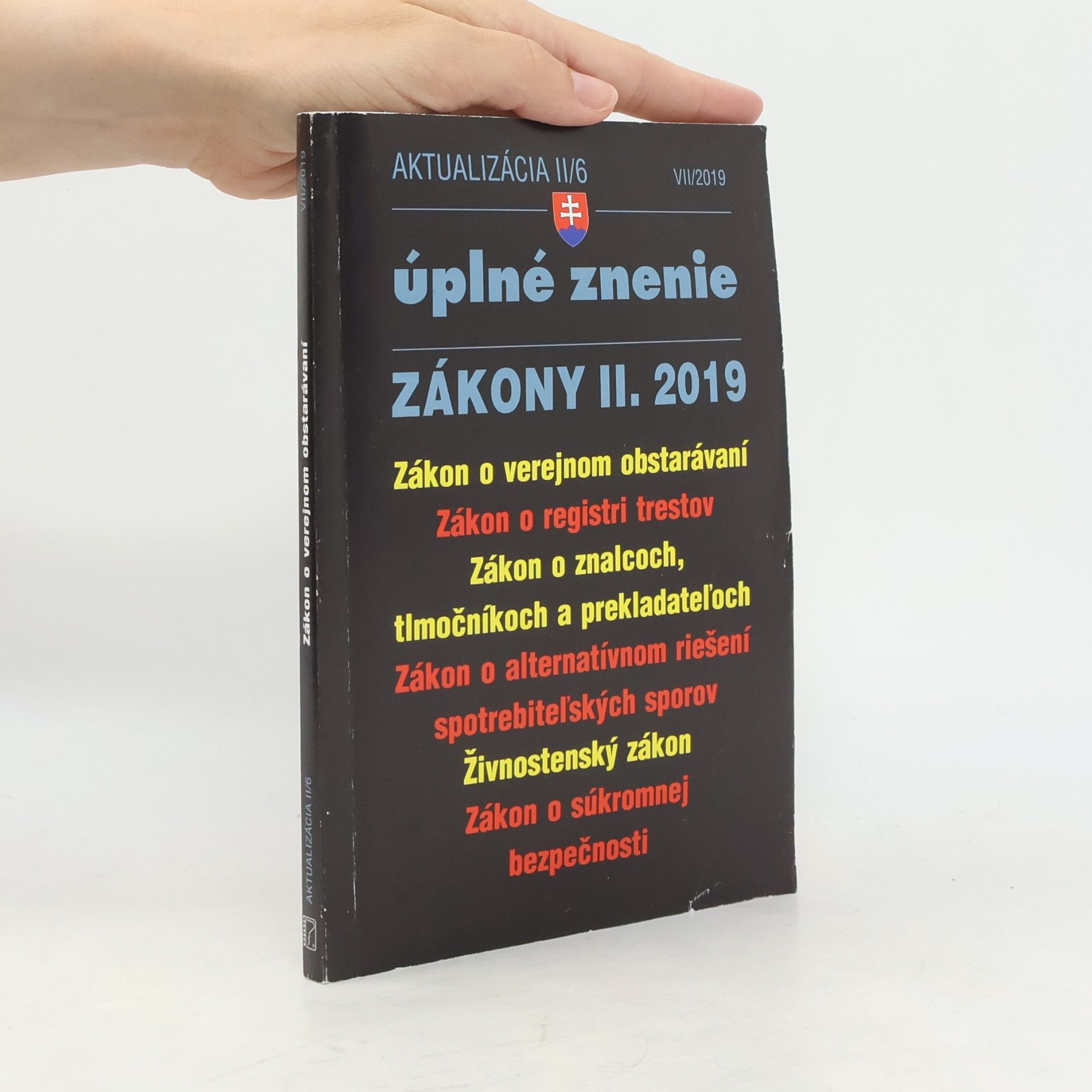 Autores varios Úplné znenie. Zákony II. 2019