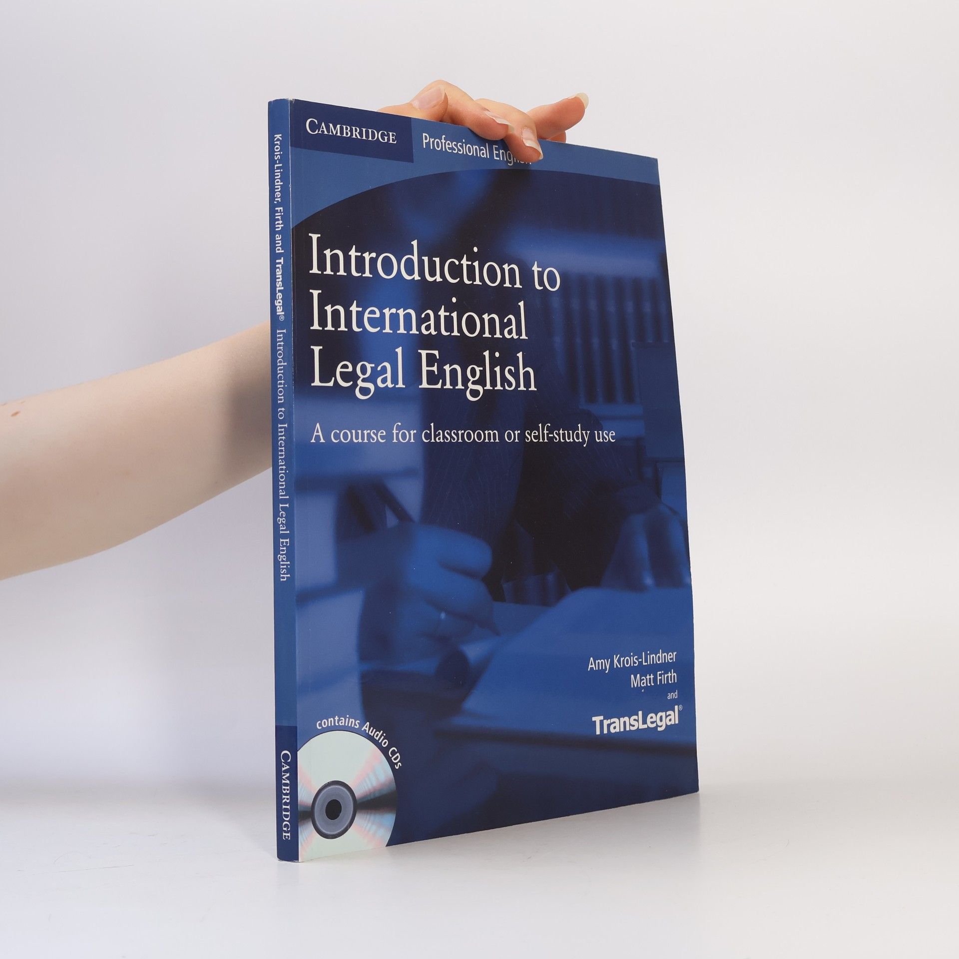 Matt Firth Introduction to International Legal English: A Course for Classroom or Self-Study use SB
