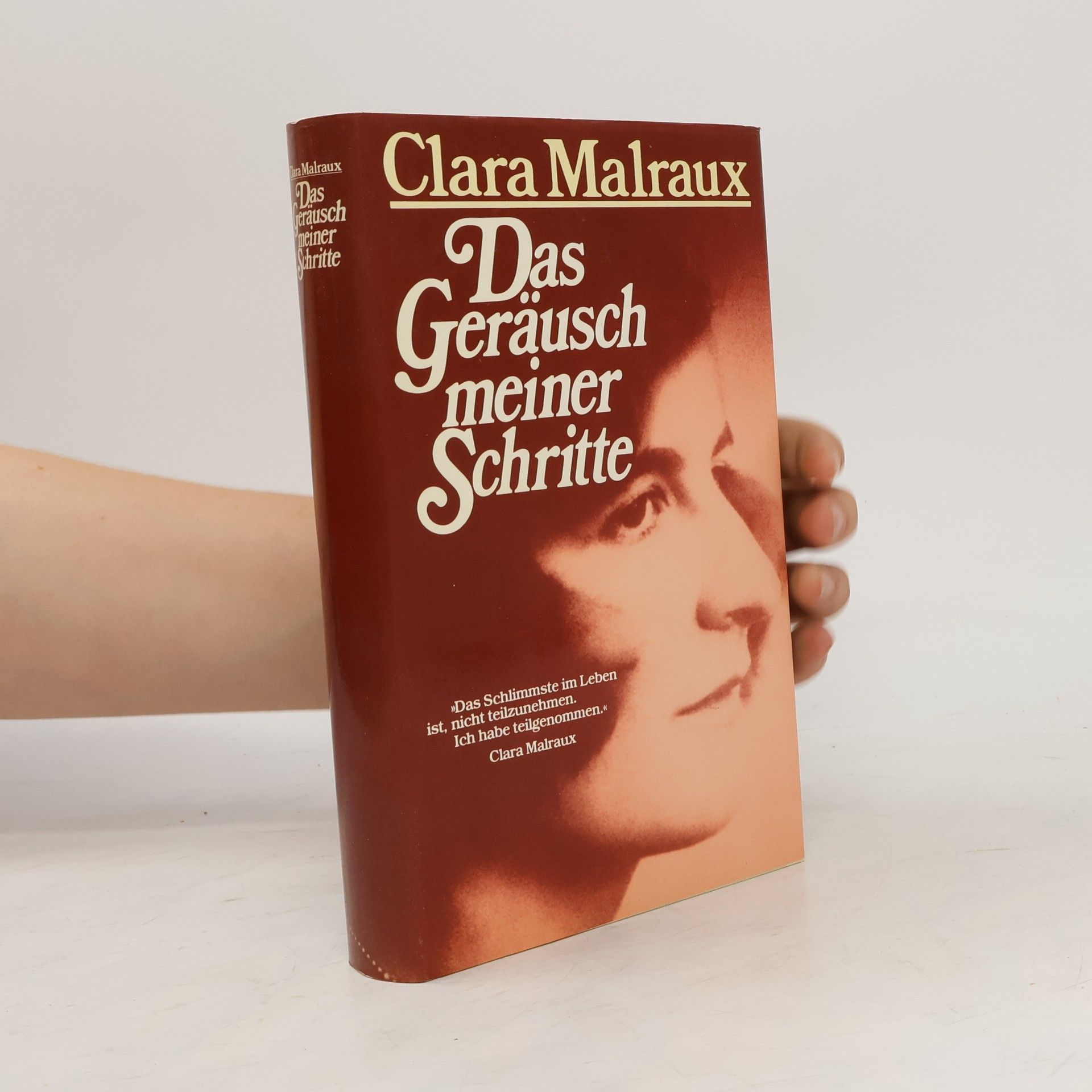 Clara Malraux Das Geräusch meiner Schritte