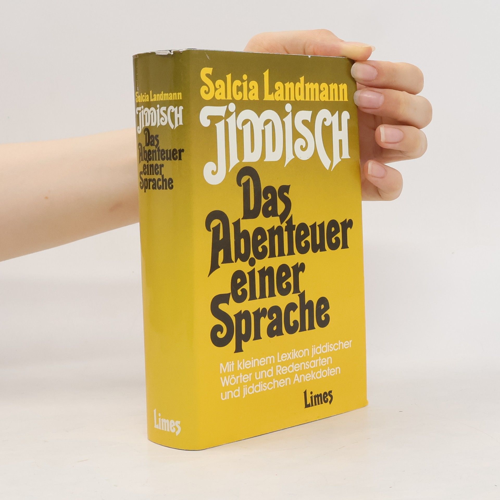 Salcia Landmann Jiddisch, das Abenteuer einer Sprache
