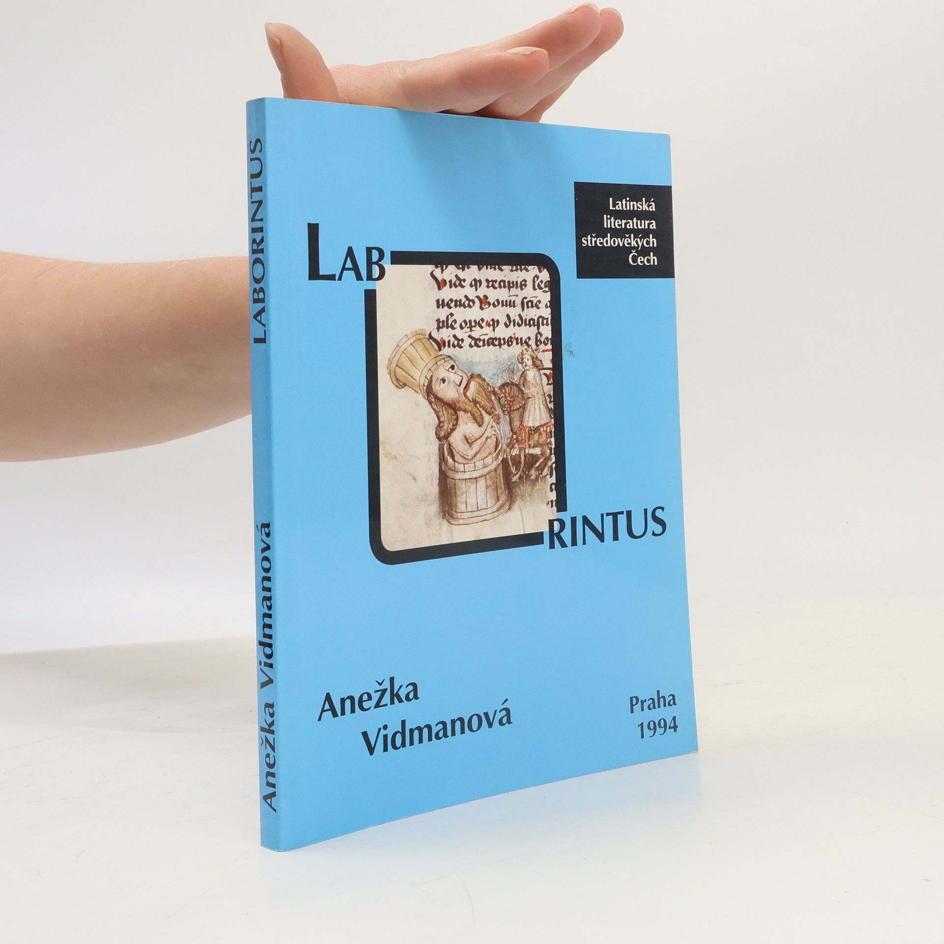 Zuzana Silagiova Laborintus: Latinská literatura středověkých Čech