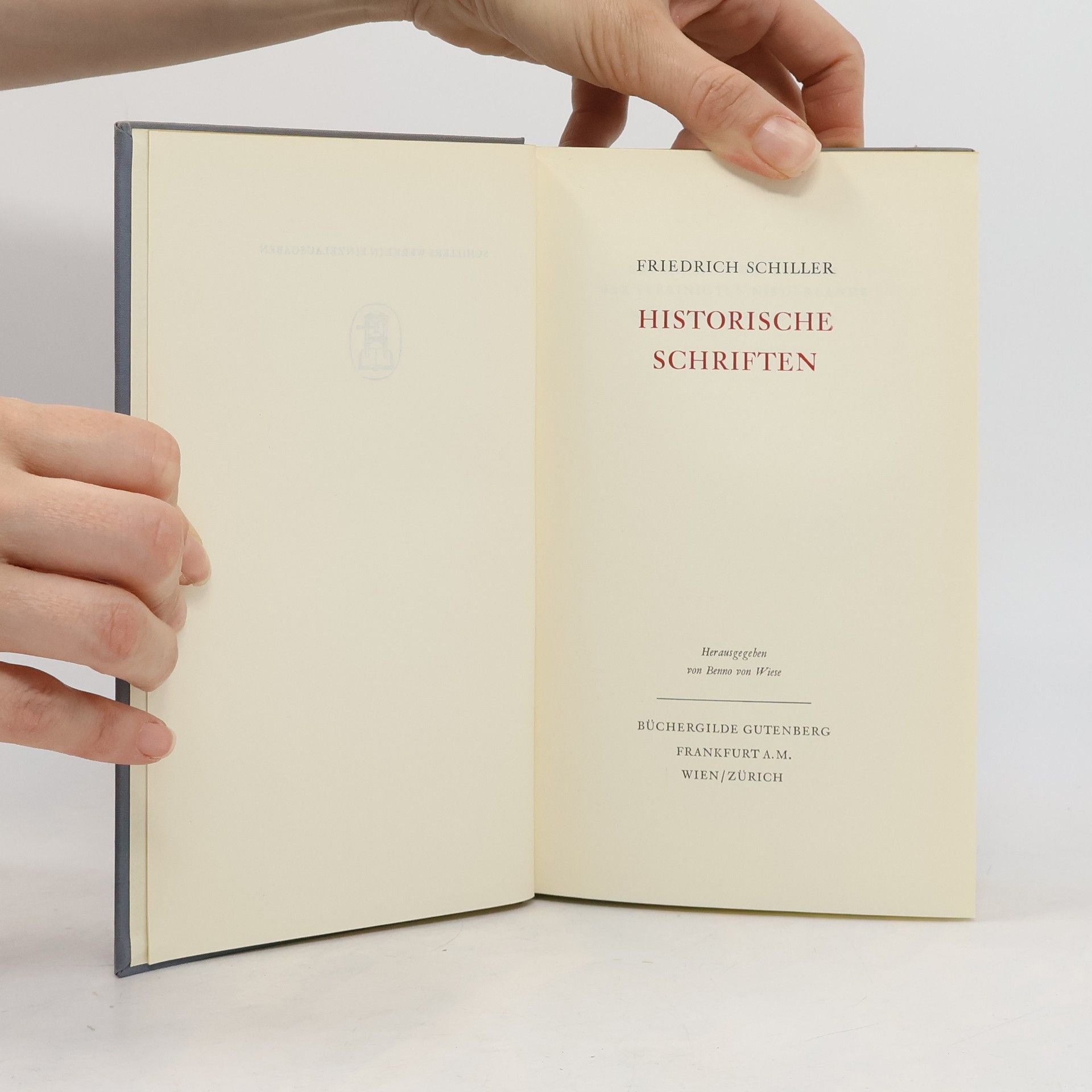 Friedrich Schiller Historische Schriften