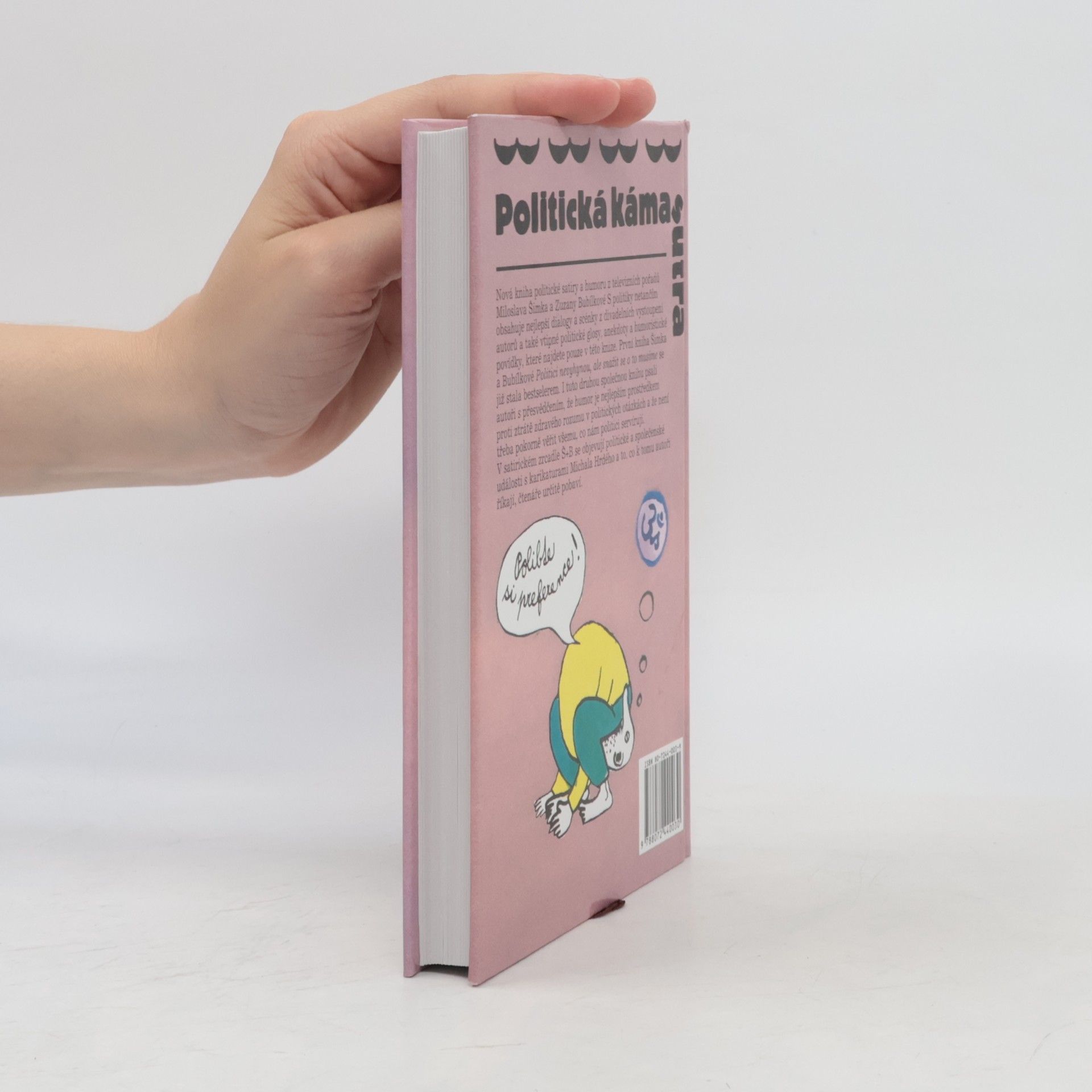 Zuzana Bubílková Politická kámasútra, aneb, Polibte si preference