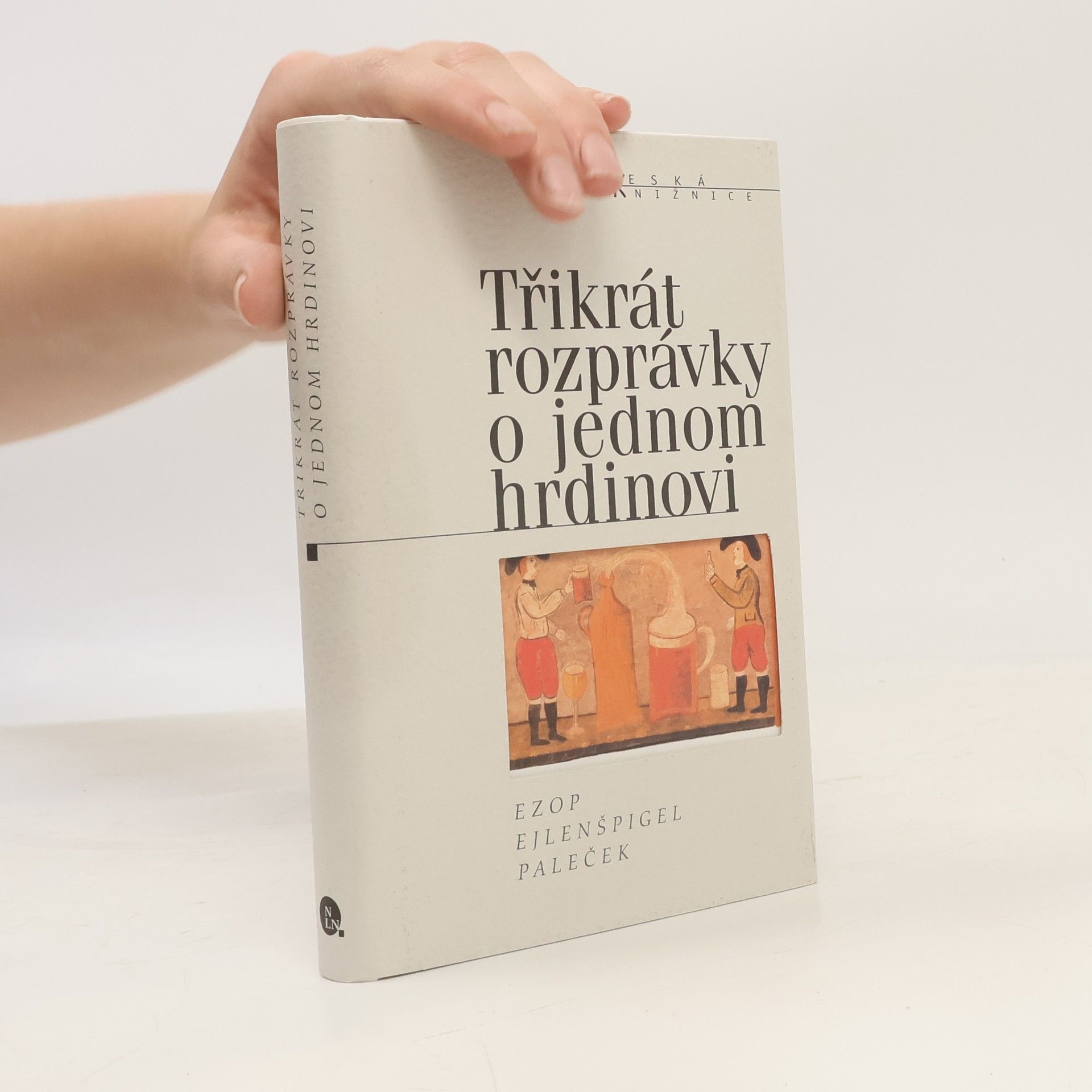 Ezop Ejlenšpigel Paleček Třikrát rozprávky o jednom hrdinovi