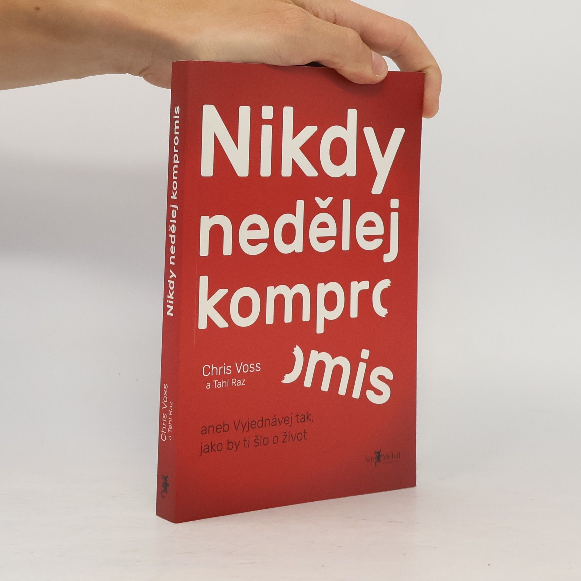 Christopher Voss Nikdy nedělej kompromis