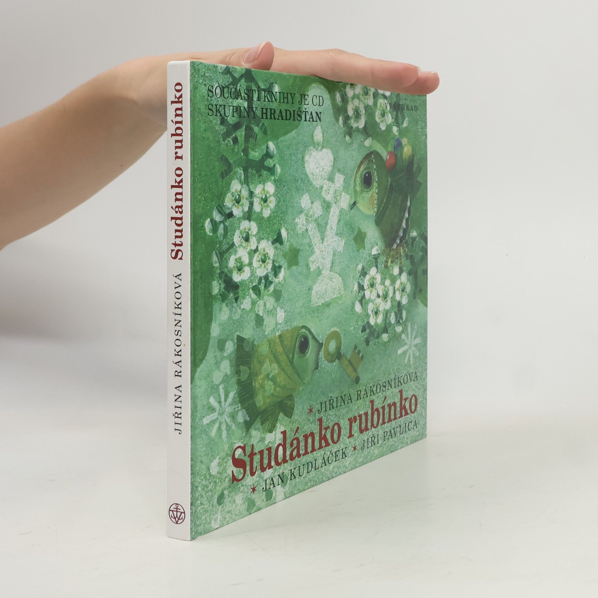 Jiřina Rákosníková Studánko Rubínko
