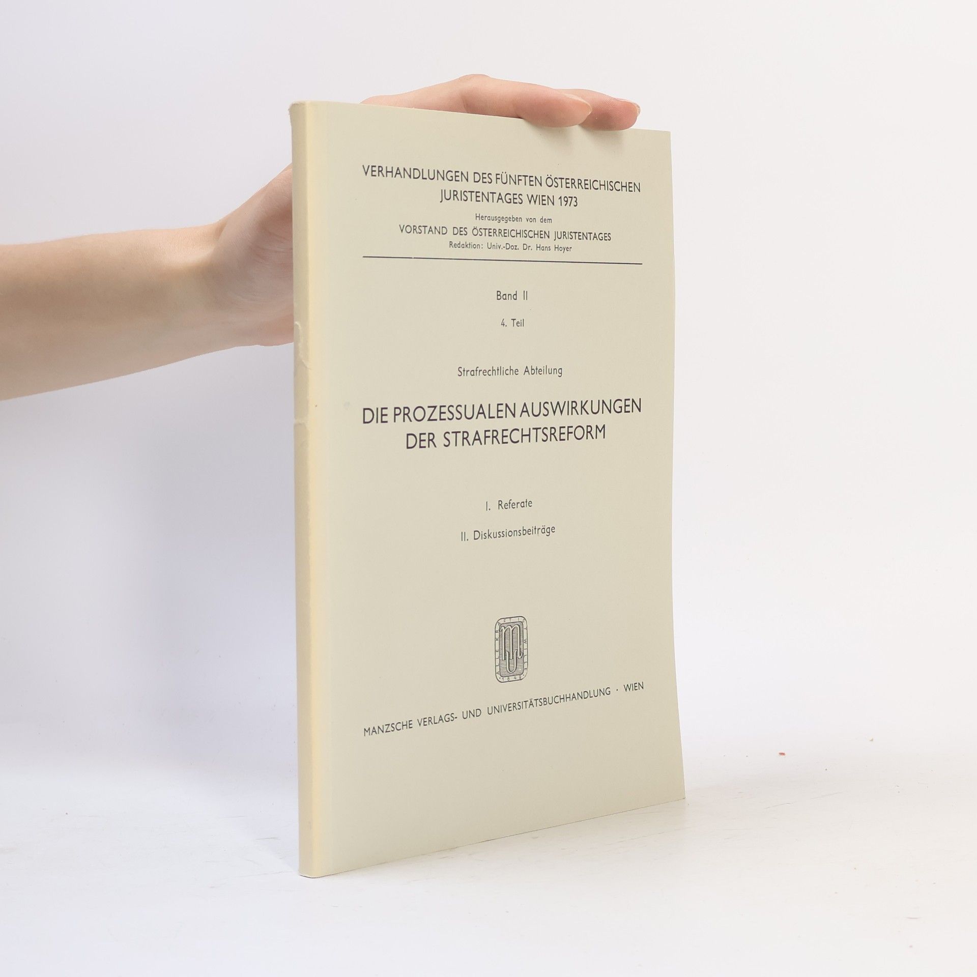 Collectif d'auteurs Die prozessualen Auswirkungen der Strafrechtsreform