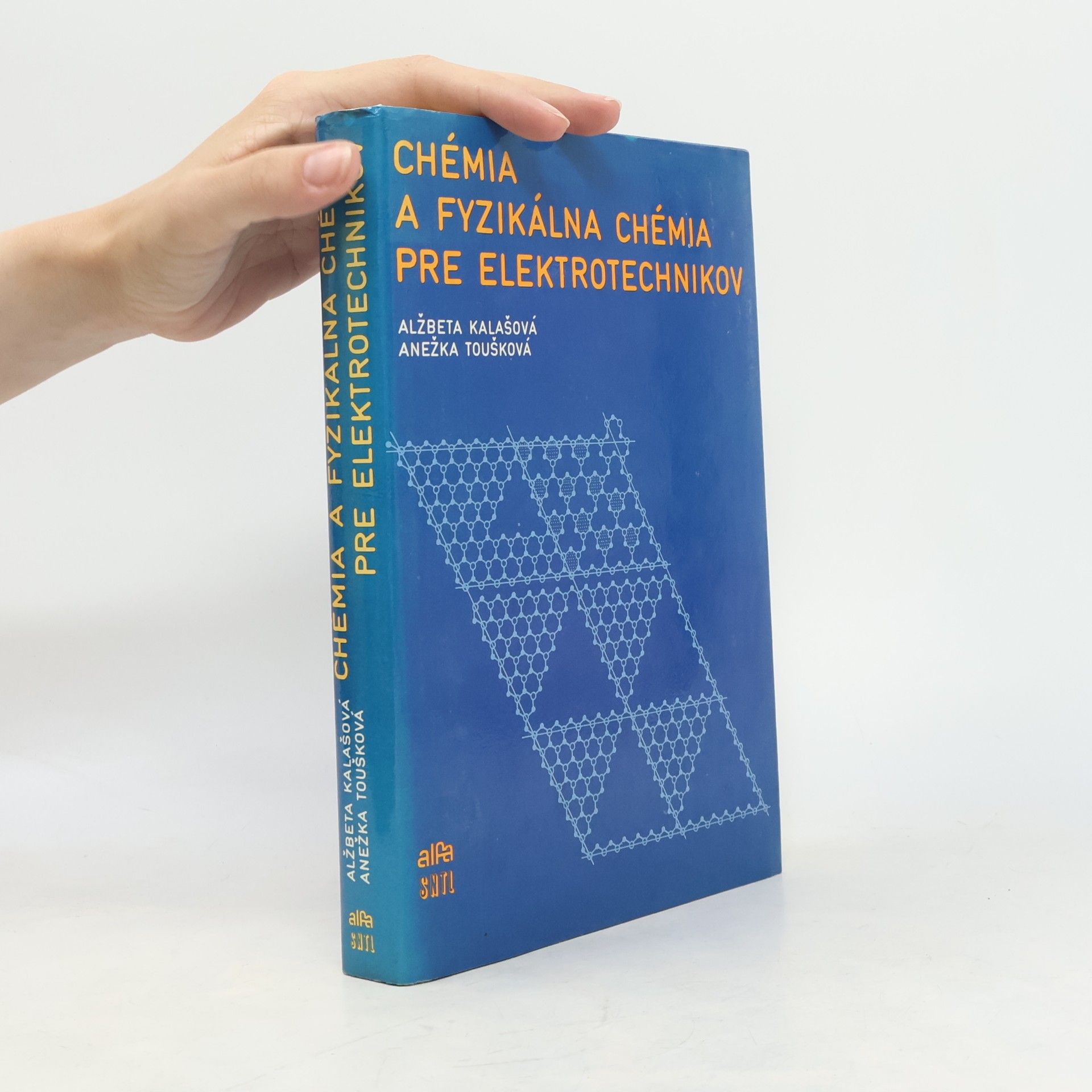 Alžbeta Kalašová Chémia a fyzikálna chémia pre elektrotechnikov