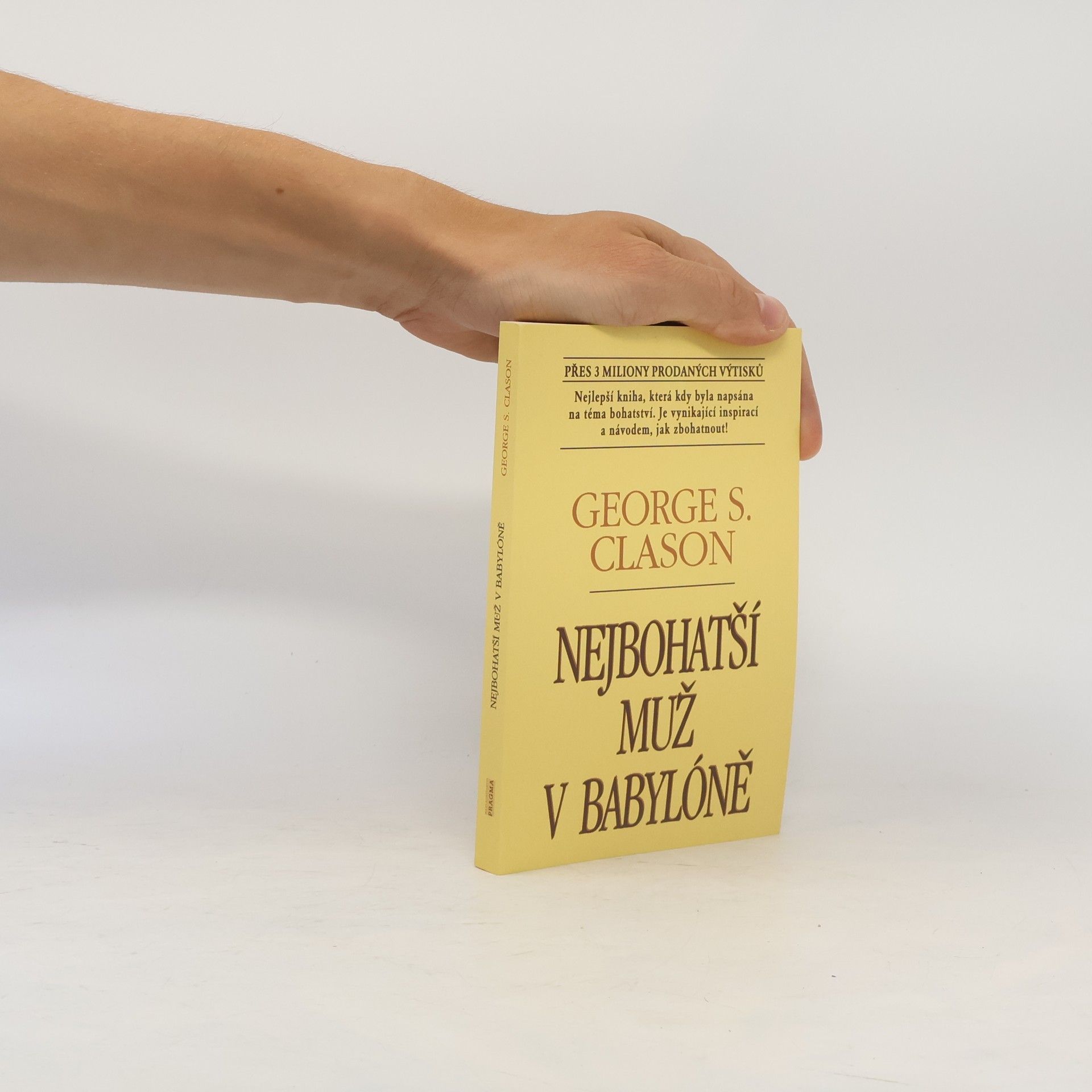 George Samuel Clason Nejbohatší muž v Babylóně