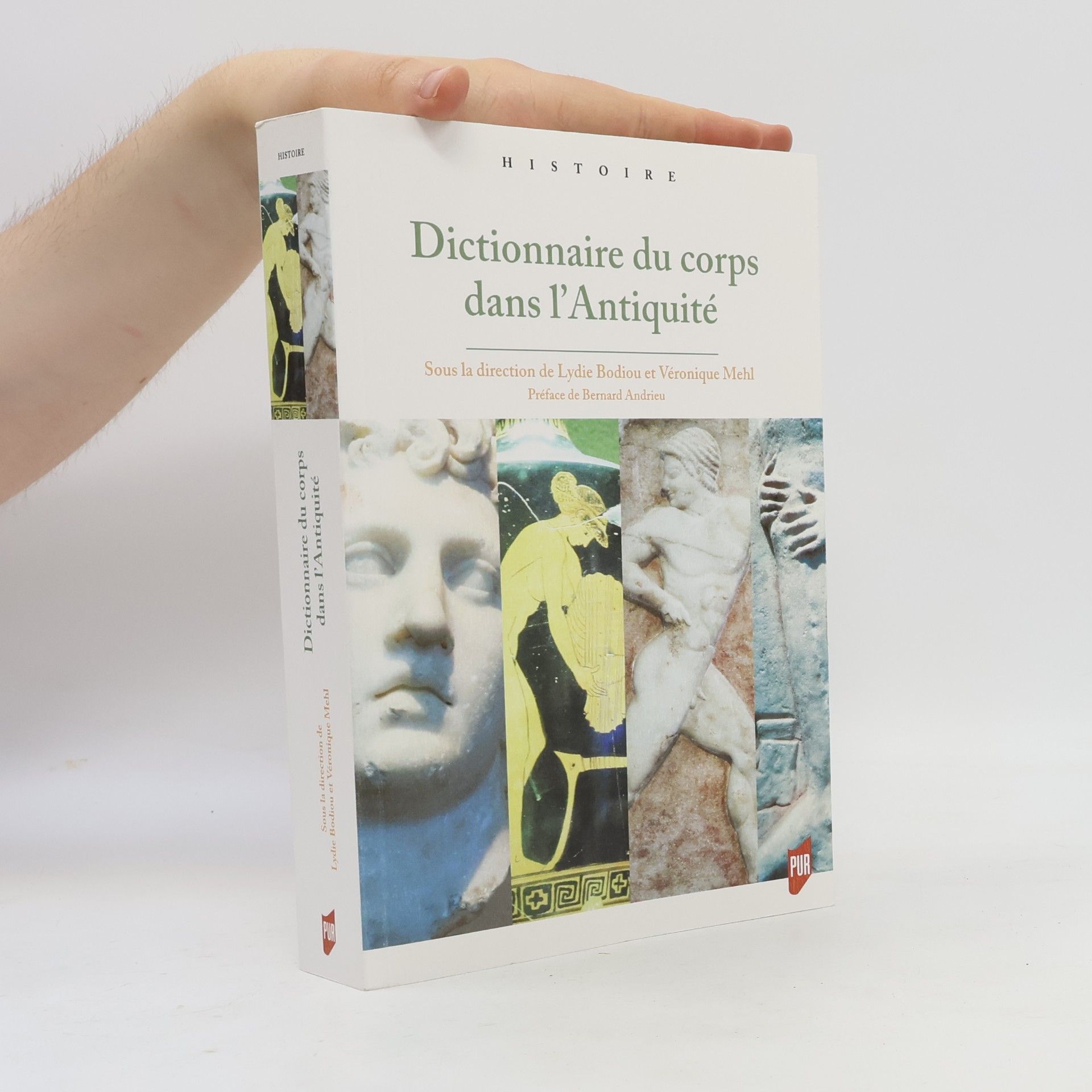 Bernard Andrieu Dictionnaire du corps dans l'Antiquité