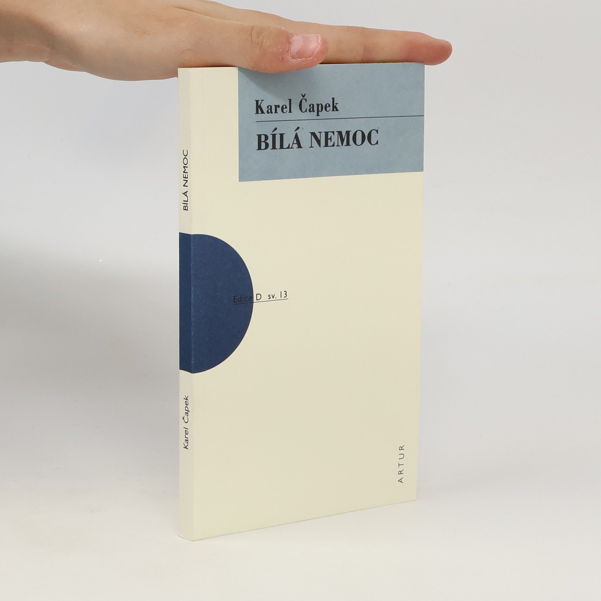 Karel Čapek Bílá nemoc
