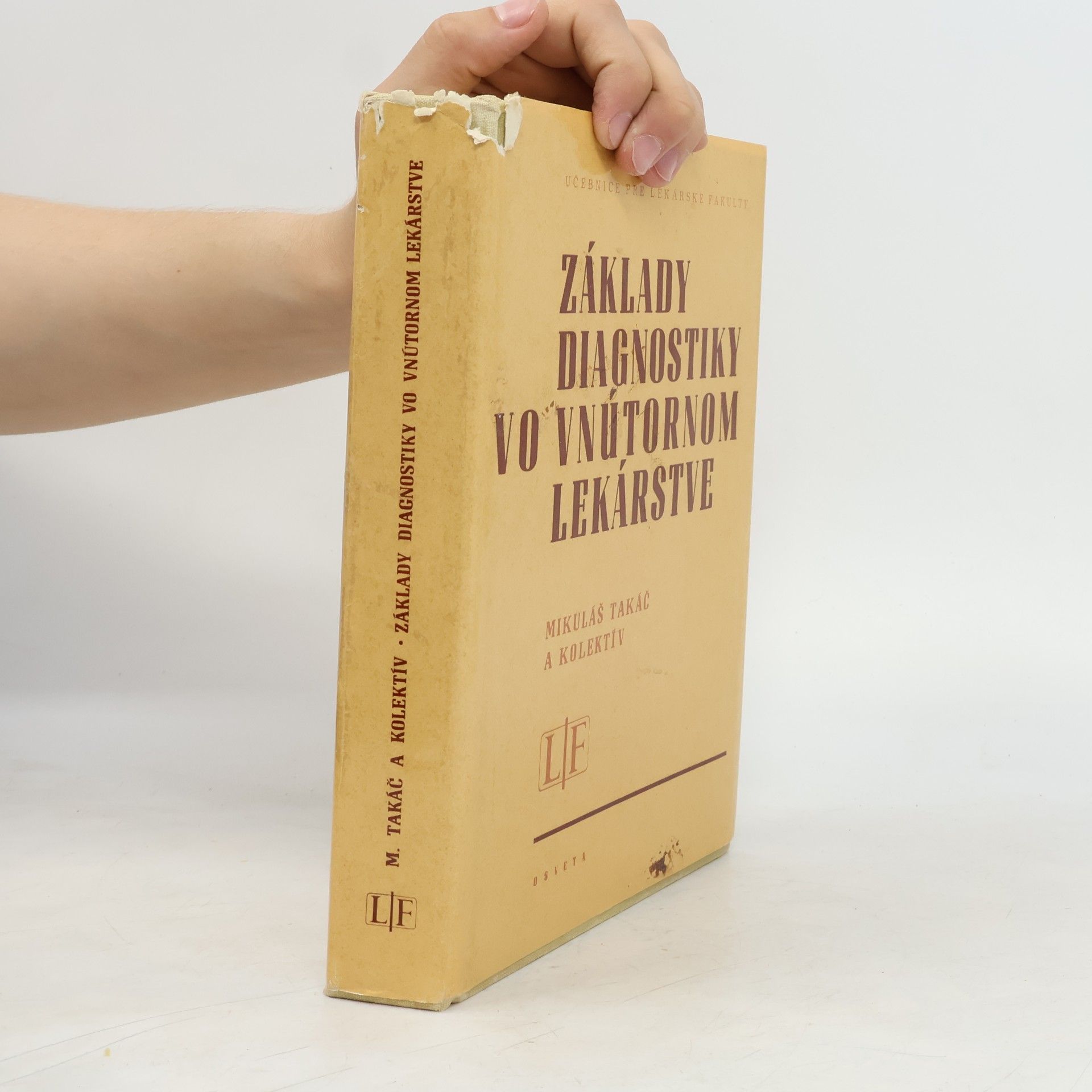 Mikuláš Takáč Základy diagnostiky vo vnútornom lekárstve